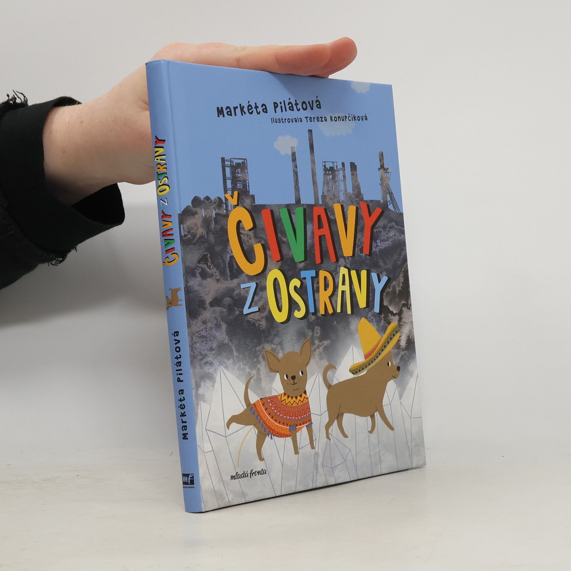 Markéta Pilátová Čivavy z Ostravy