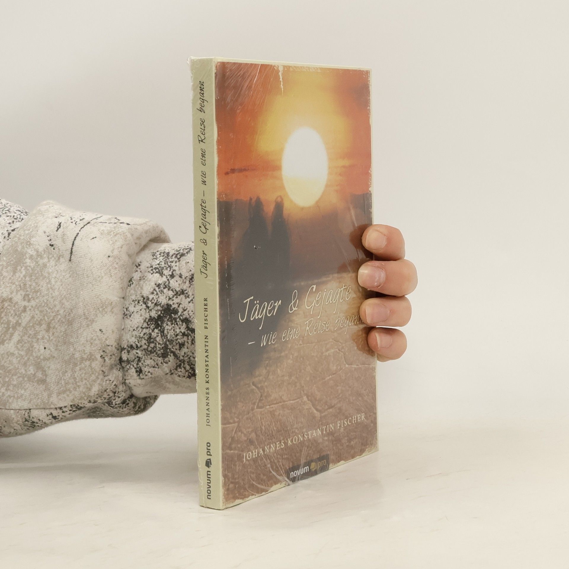 Johannes Konstantin Fischer Jäger und Gejagte