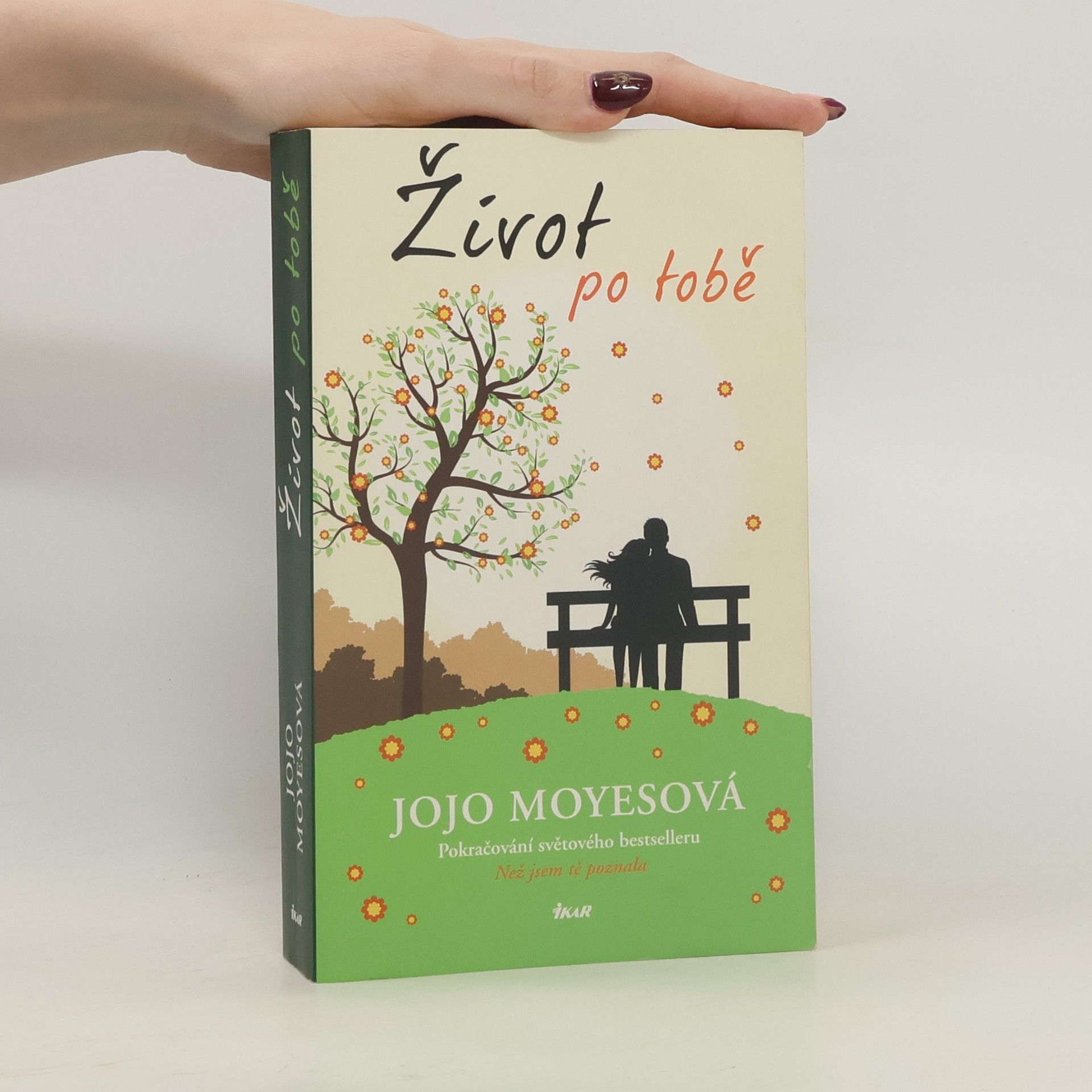 Jojo Moyes Život po tobě