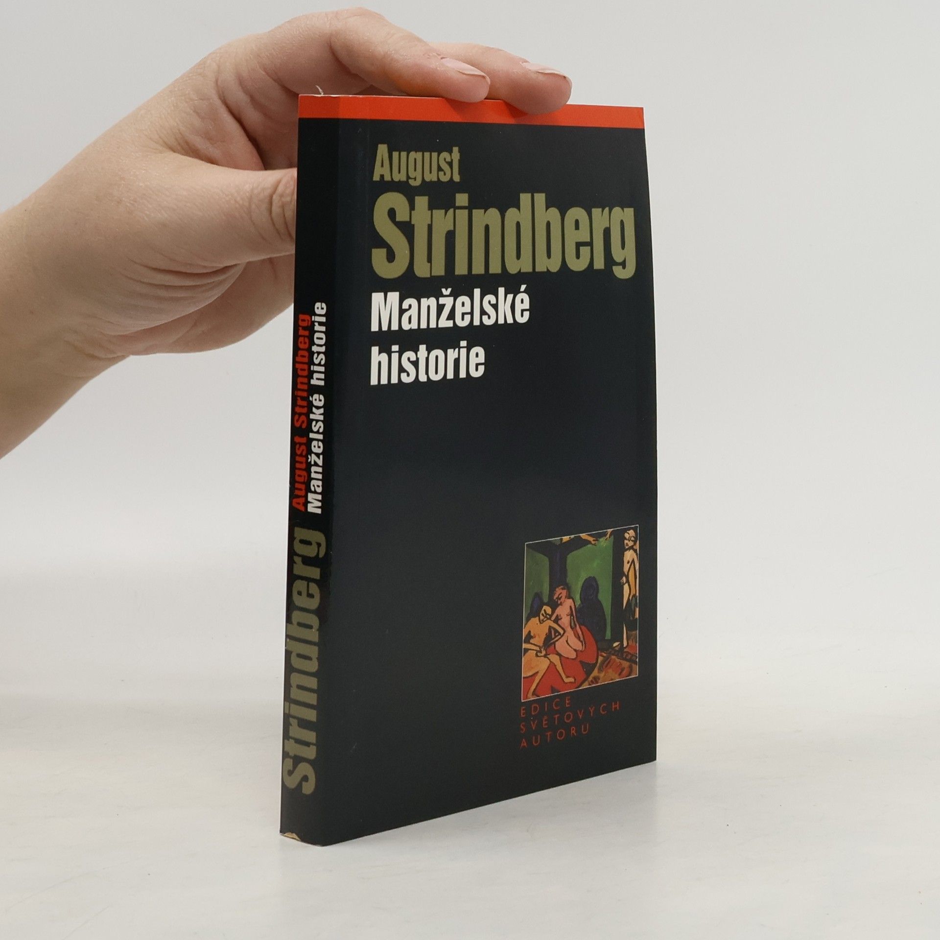 August Strindberg Manželské historie