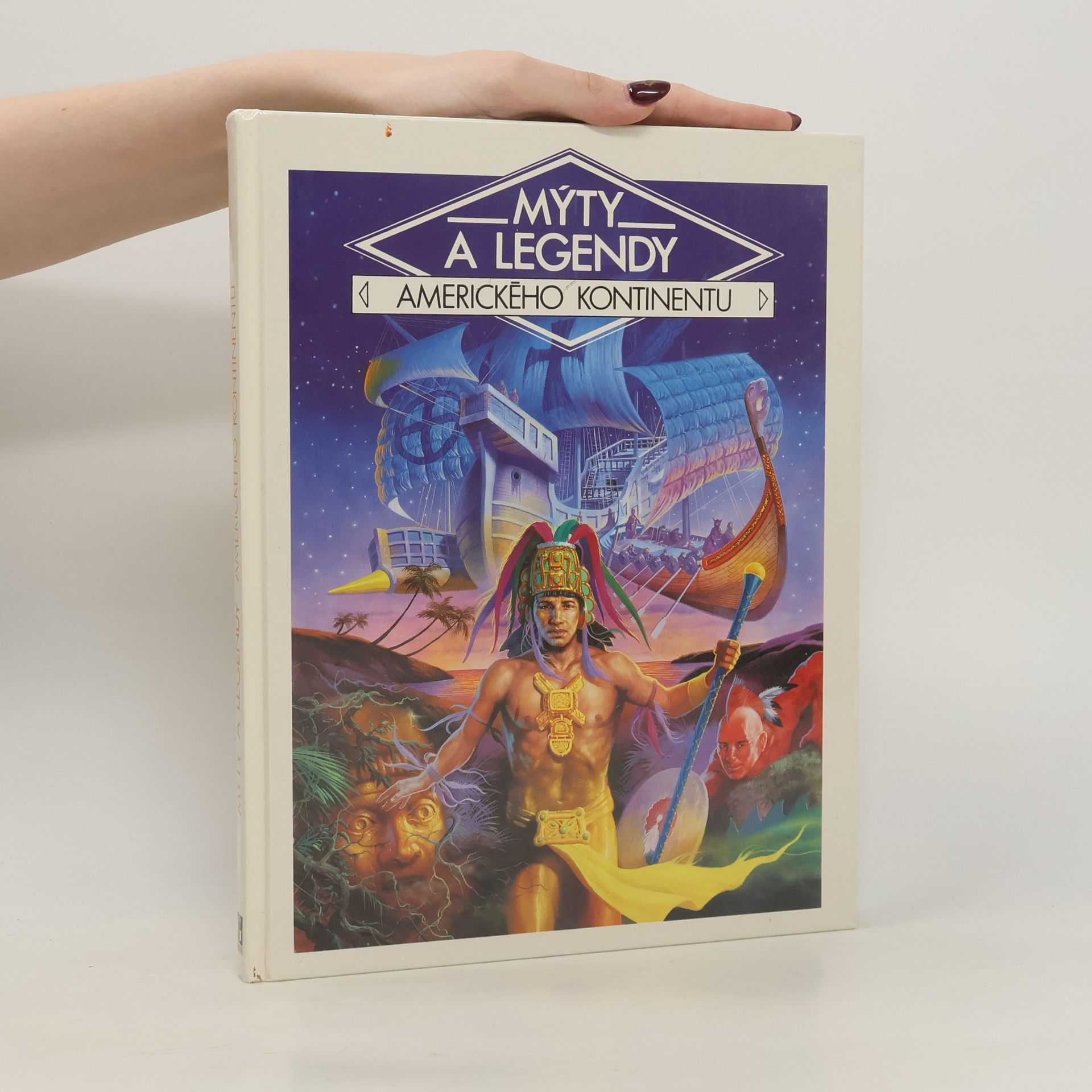 Danièle Küss Mýty a legendy amerického kontinentu