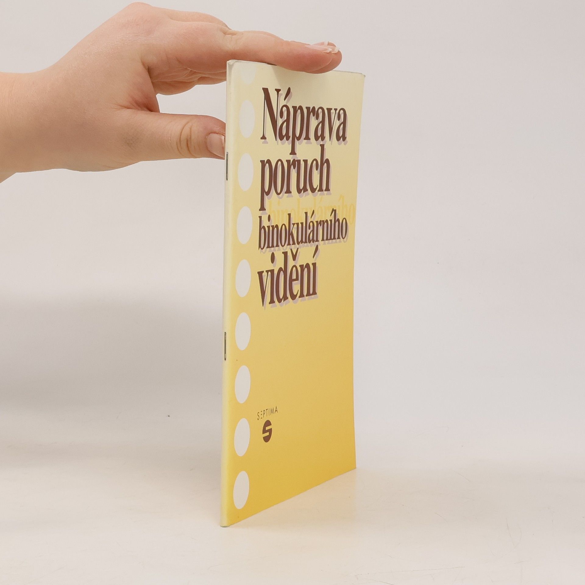 Alena Keblová Náprava poruch binokulárního vidění