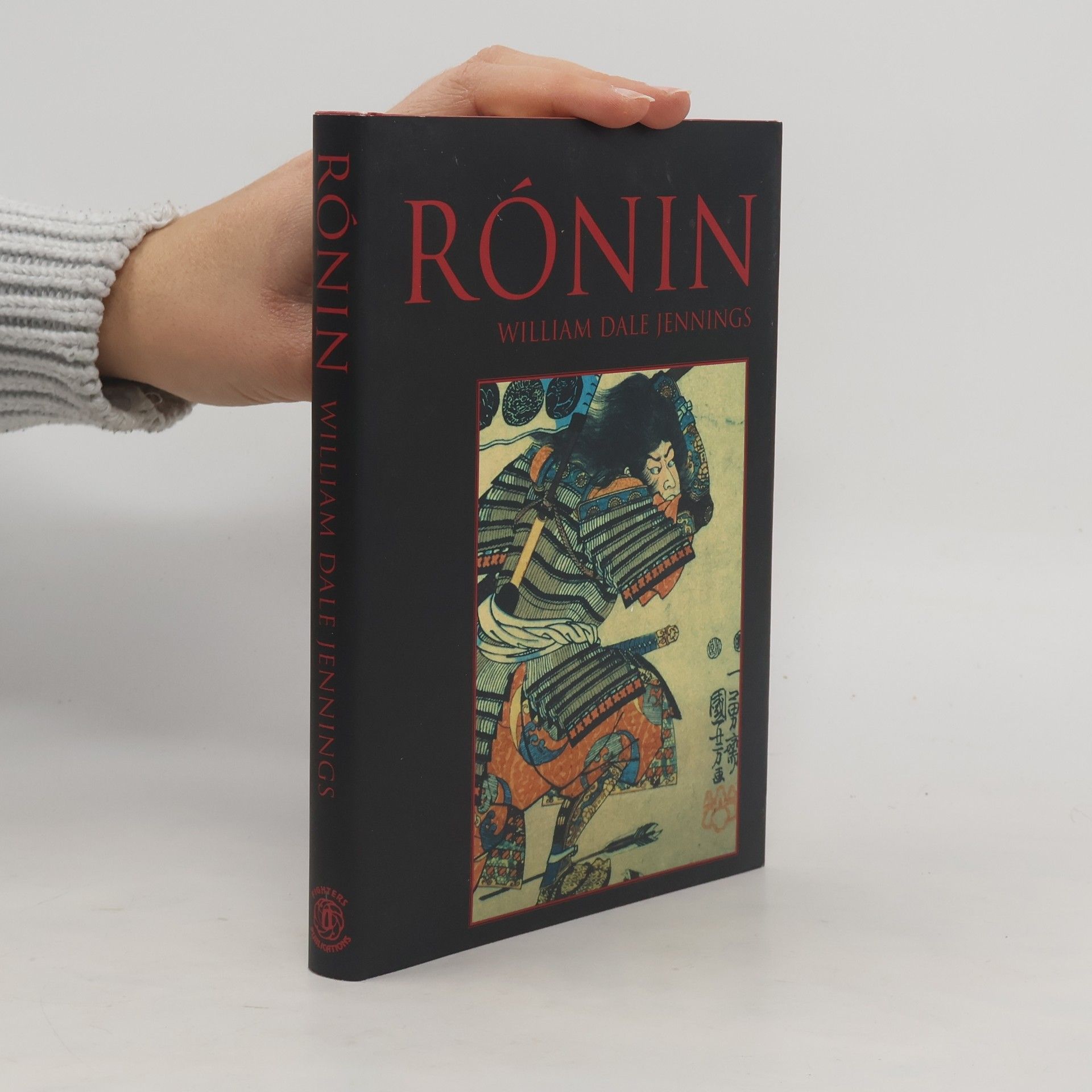 William Dale Jennings Rónin. Román založený na zenové báji