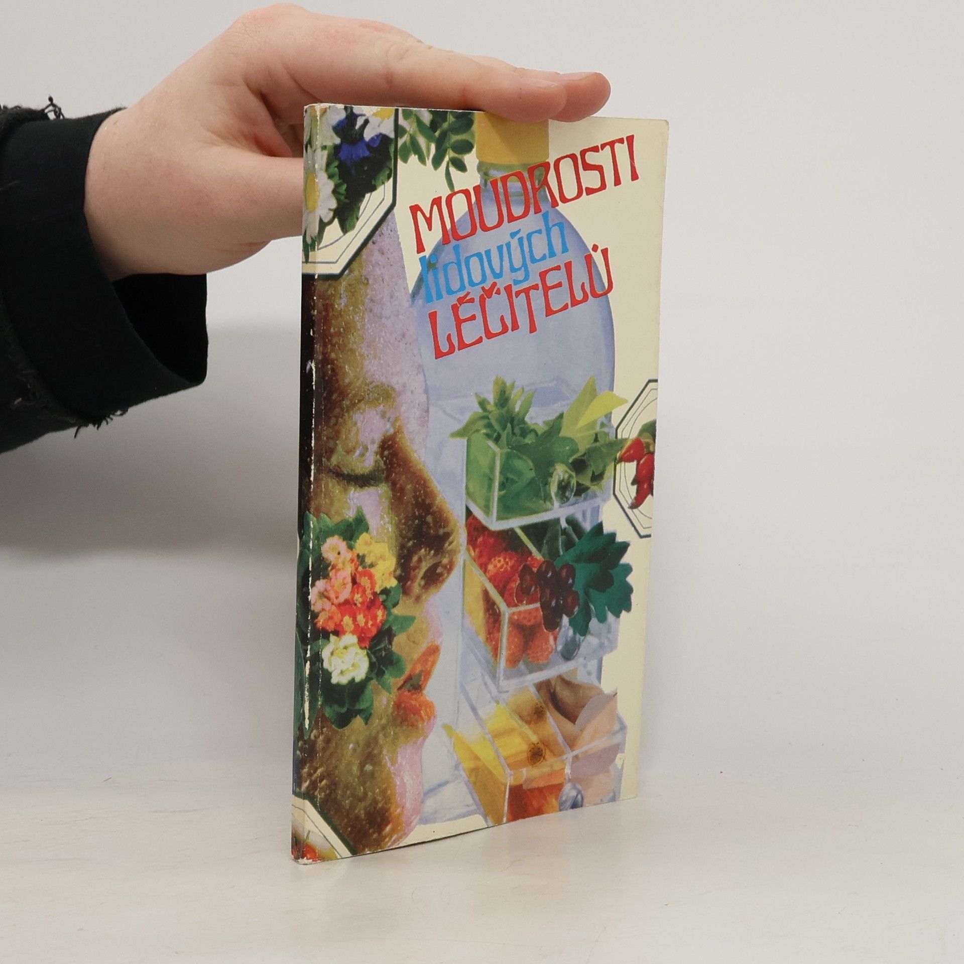 Moudrosti lidových léčitelů