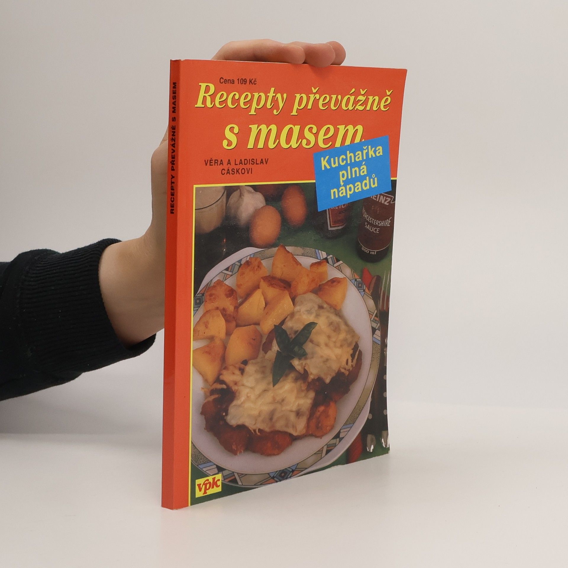 Recepty převážně s masem. Kuchařka plná nápadů