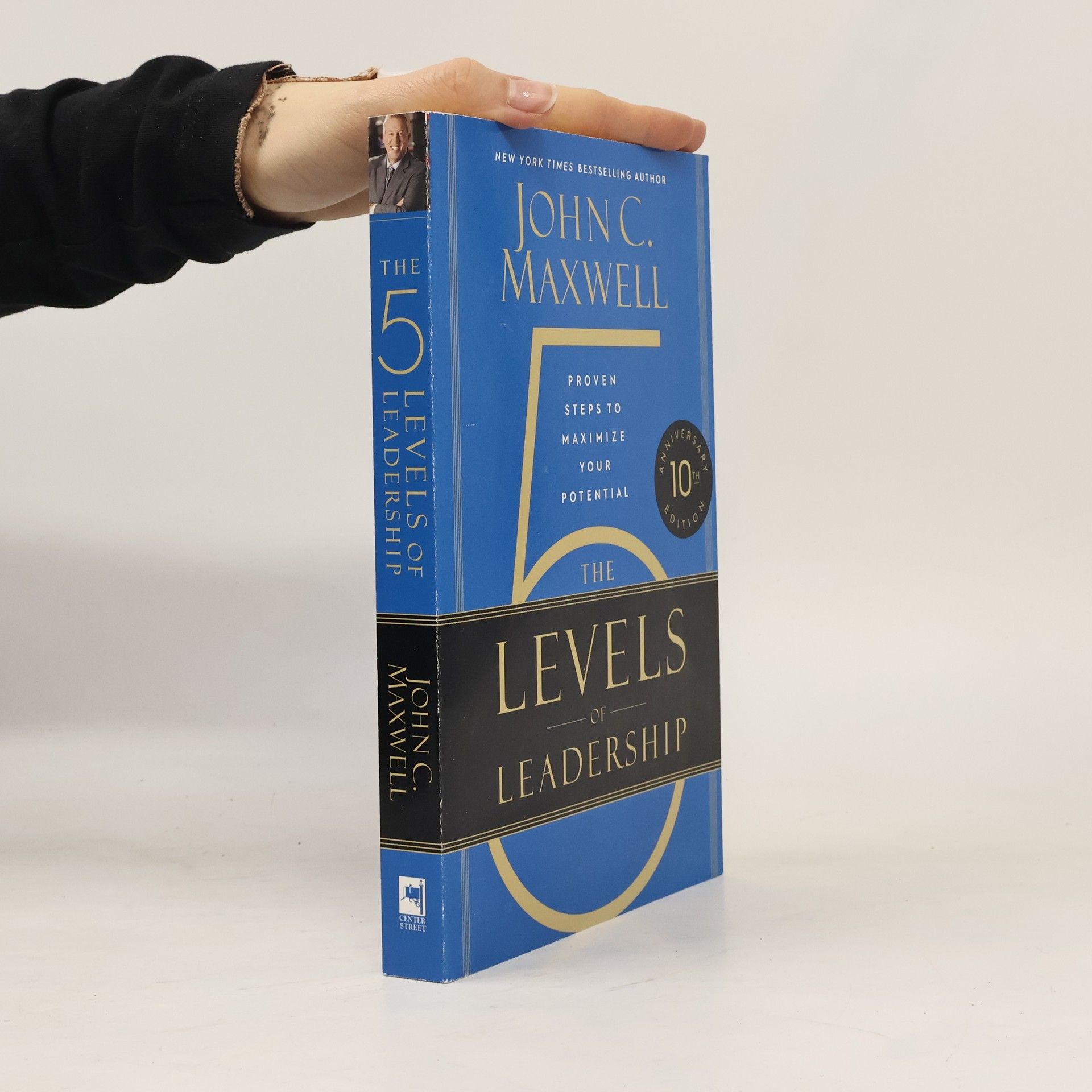 John C. Maxwell The 5 Levels of Leadership (10th Anniversary)