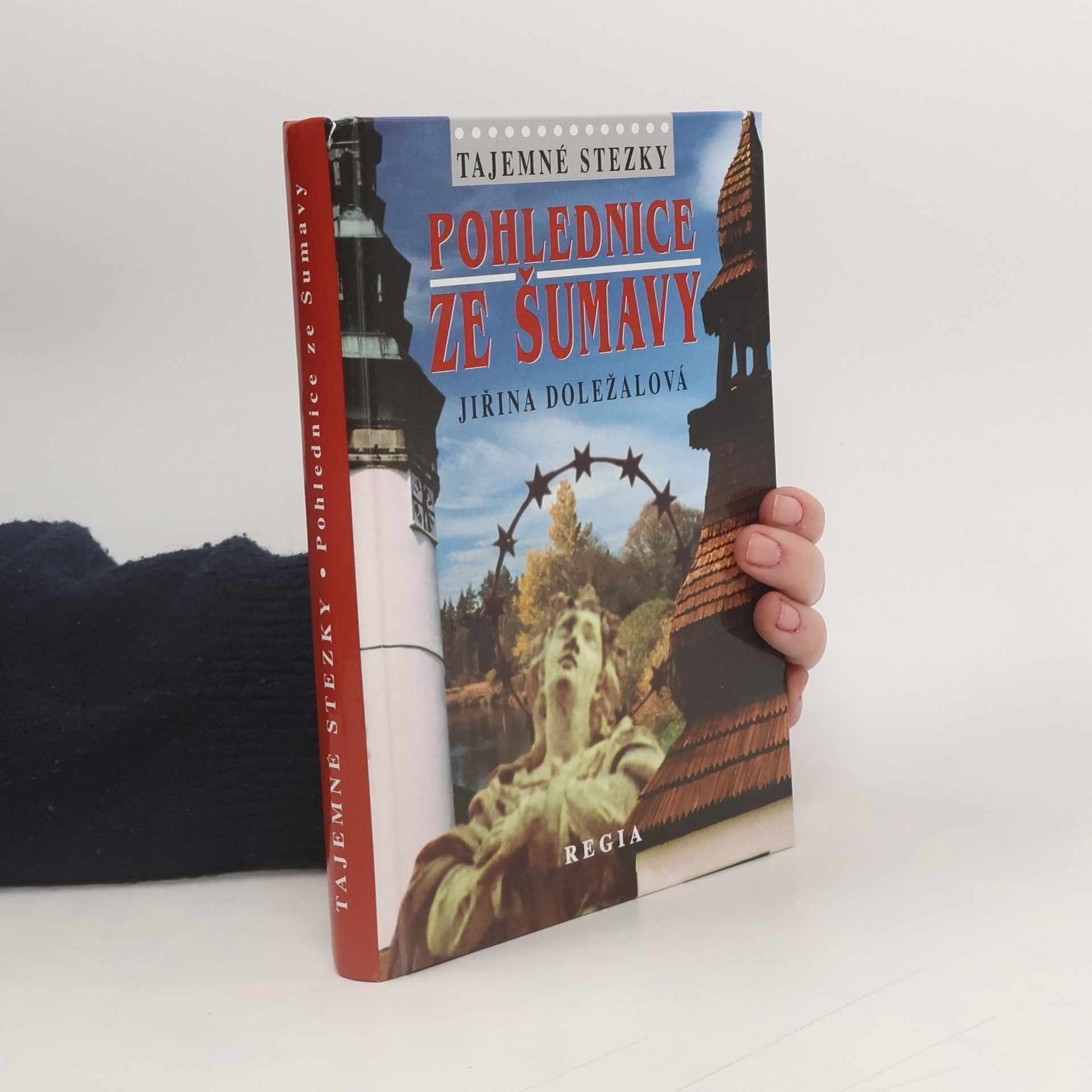 Jiřina Doležalová Pohlednice ze Šumavy