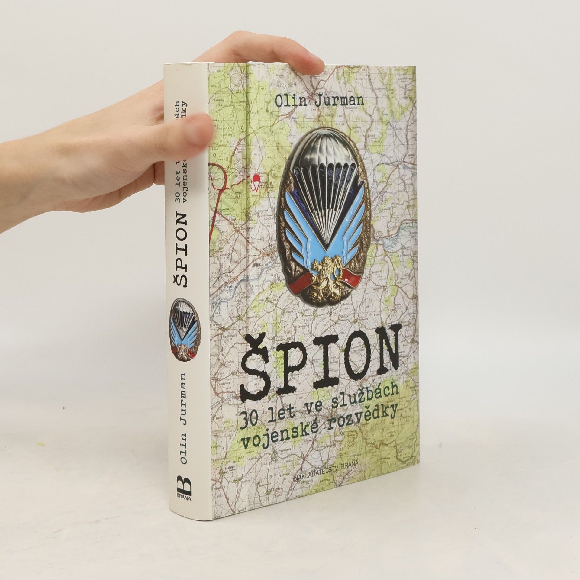 Oldřich Jurman Špion : 30 let ve službách armádní rozvědky