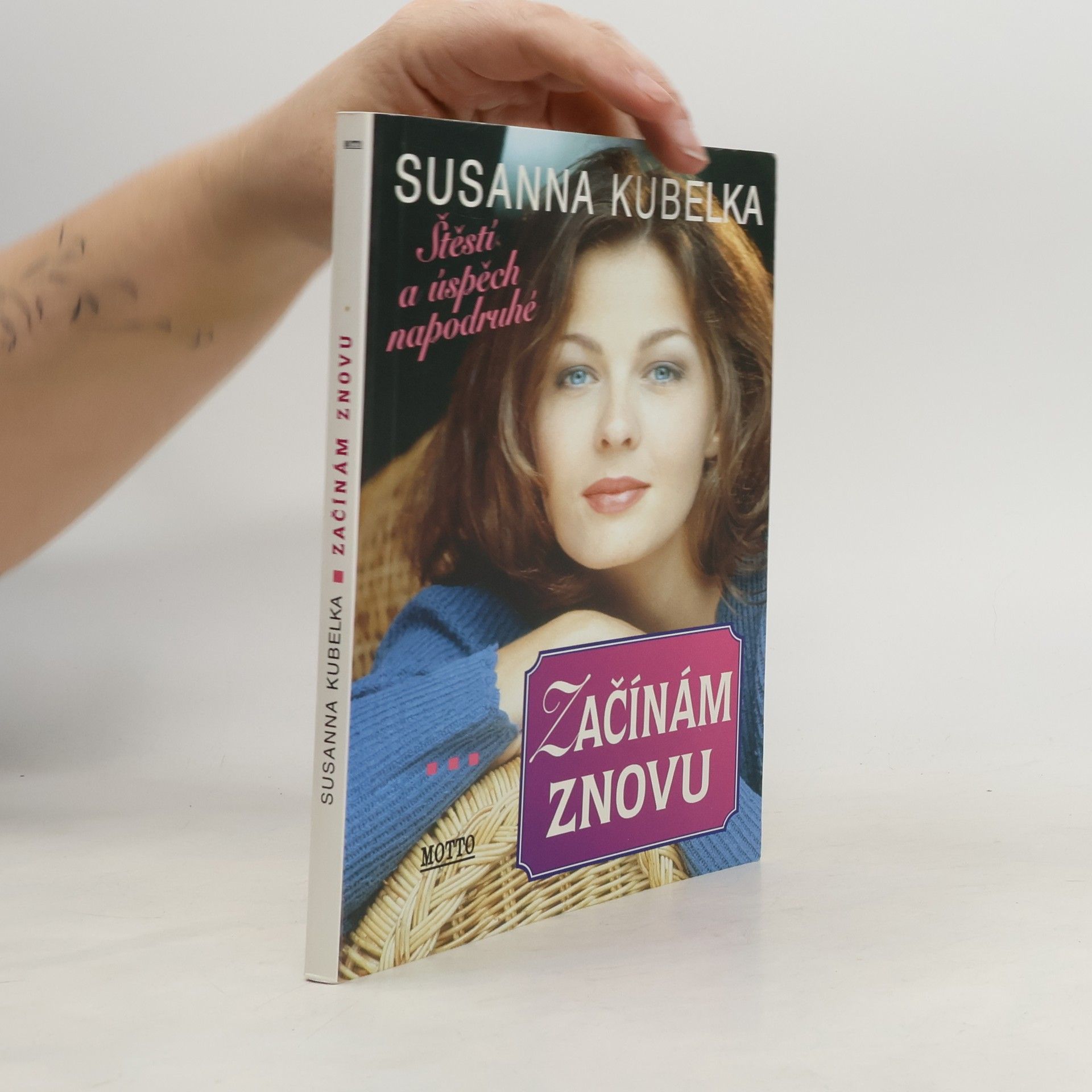 Susanna Kubelka Začínám znovu