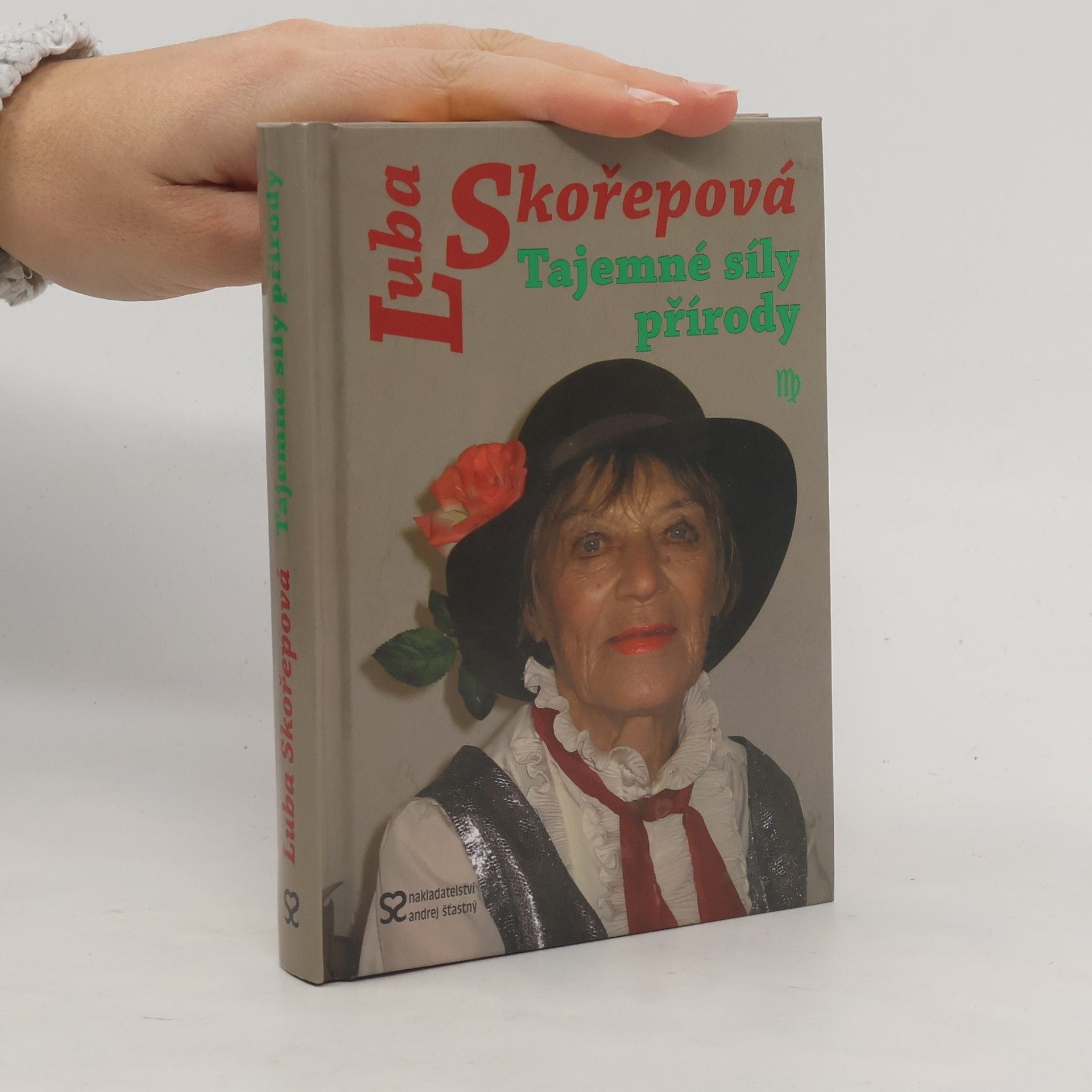 Luba Skořepová Tajemné síly přírody