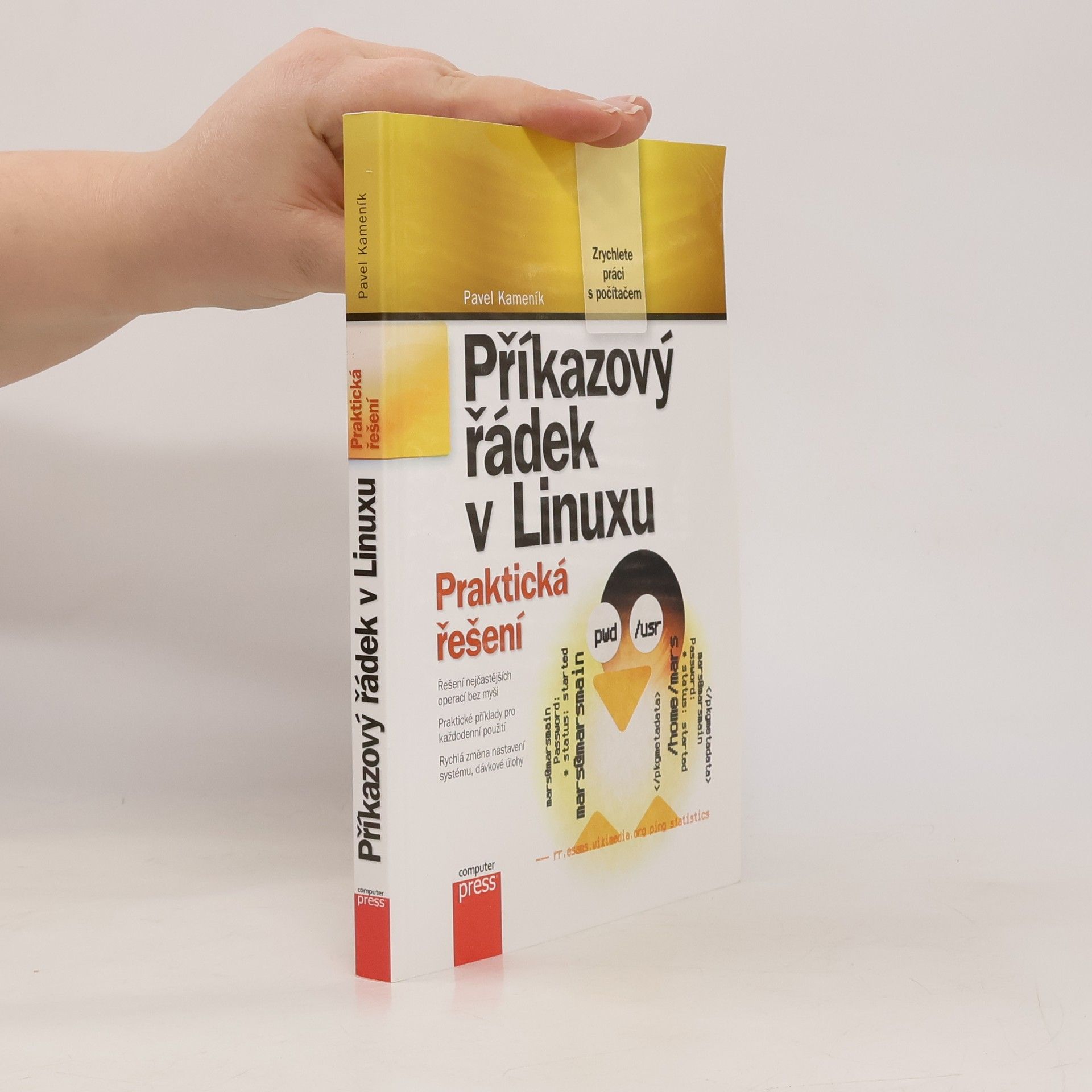 Pavel Kameník Příkazový řádek v Linuxu: Praktická řešení