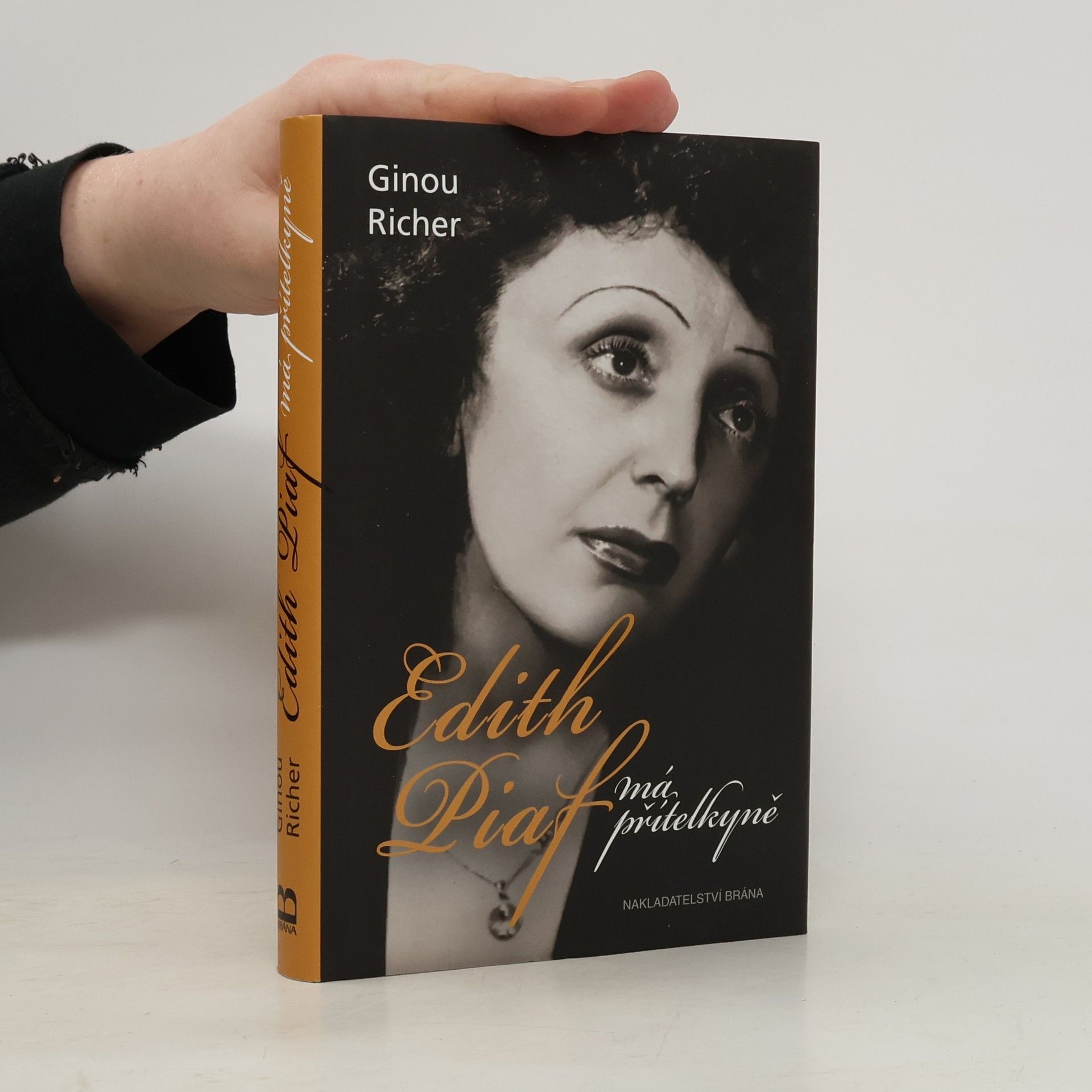 Ginou Richer Edith Piaf, má přítelkyně