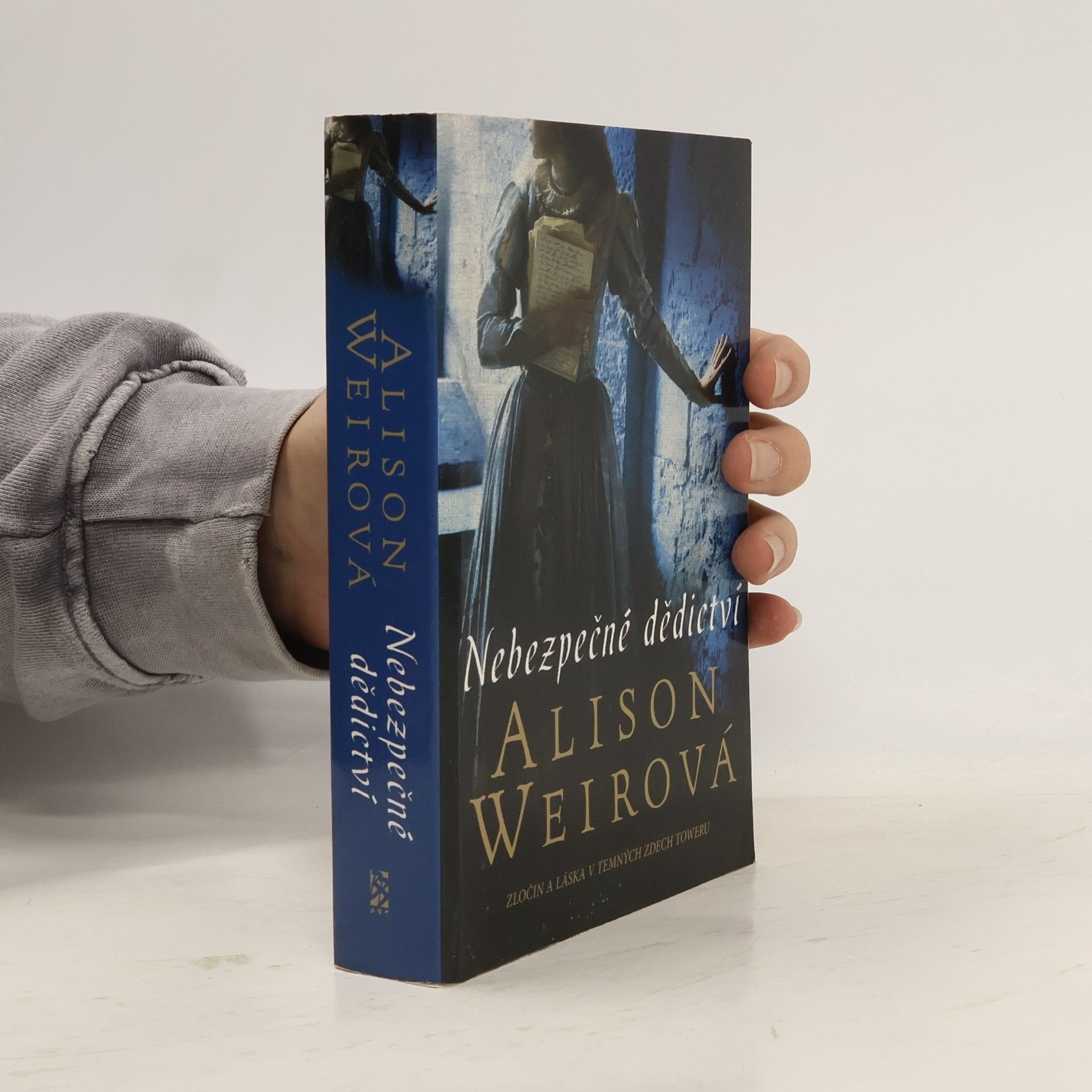 Alison Weir Nebezpečné dědictví