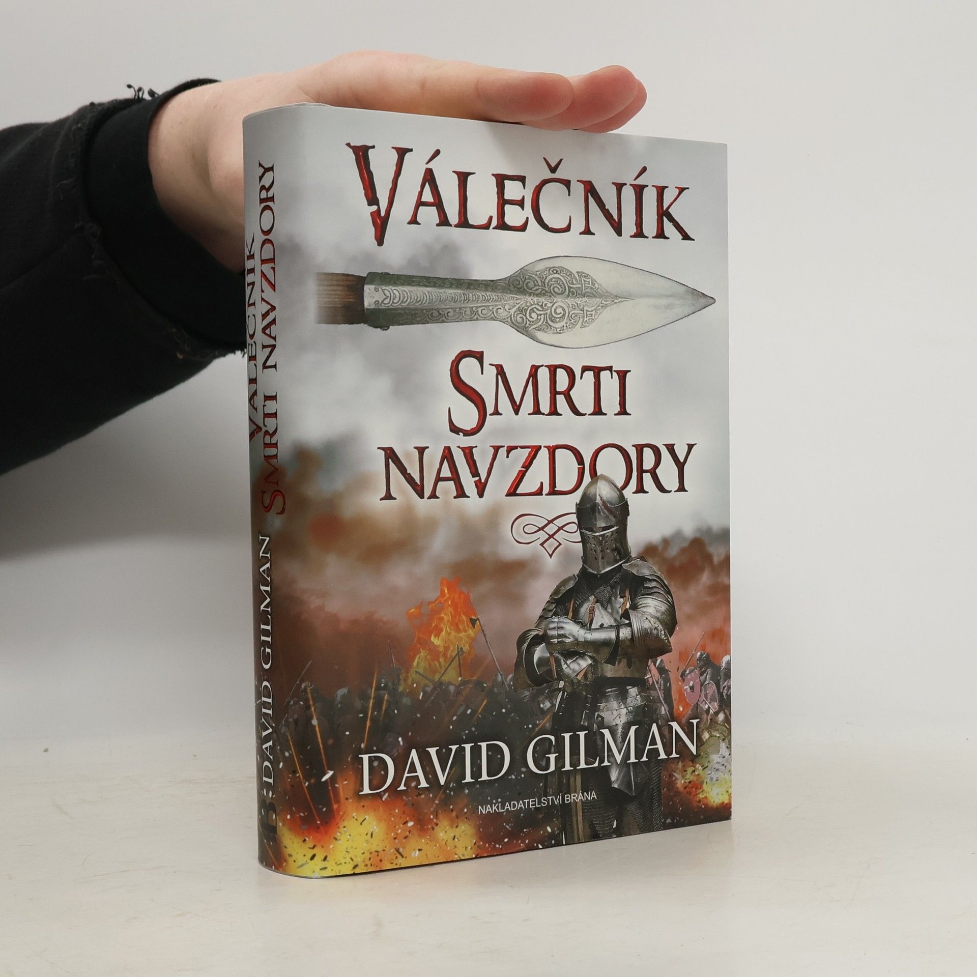 David Gilman Válečník. Smrti navzdory