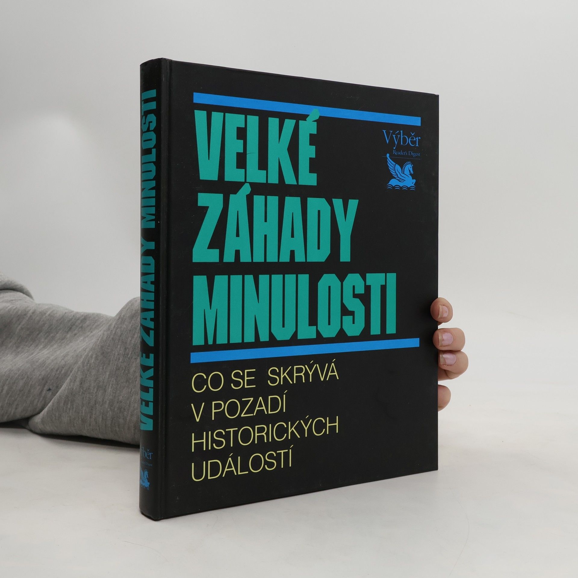 Autorenkollektiv Velké záhady minulosti