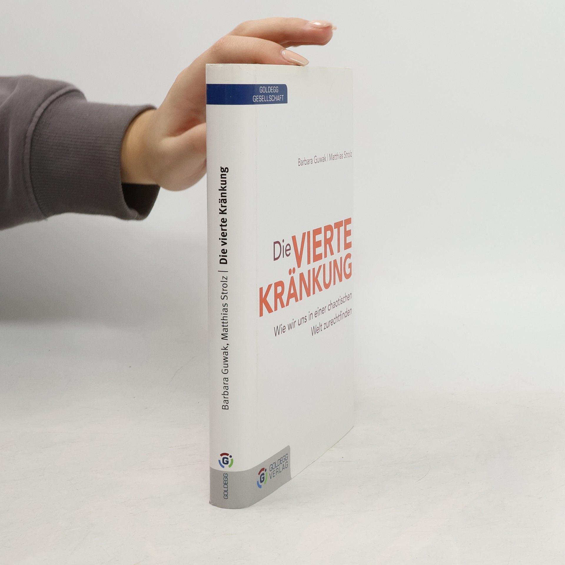 Barbara Guwak Die vierte Kränkung