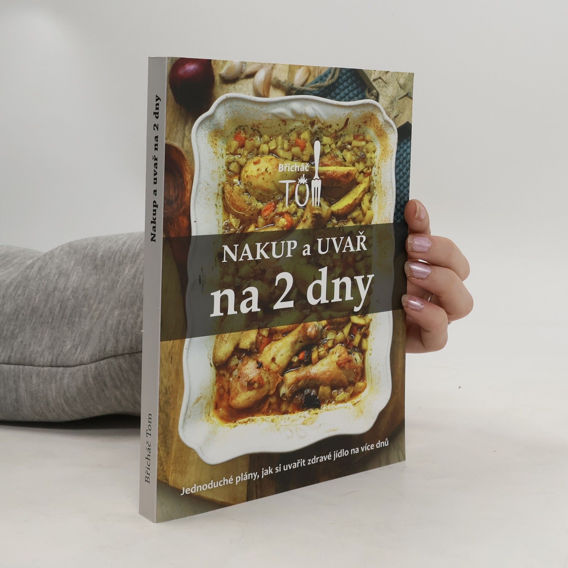 Tomáš Kosačík Nakup a uvař na 2 dny