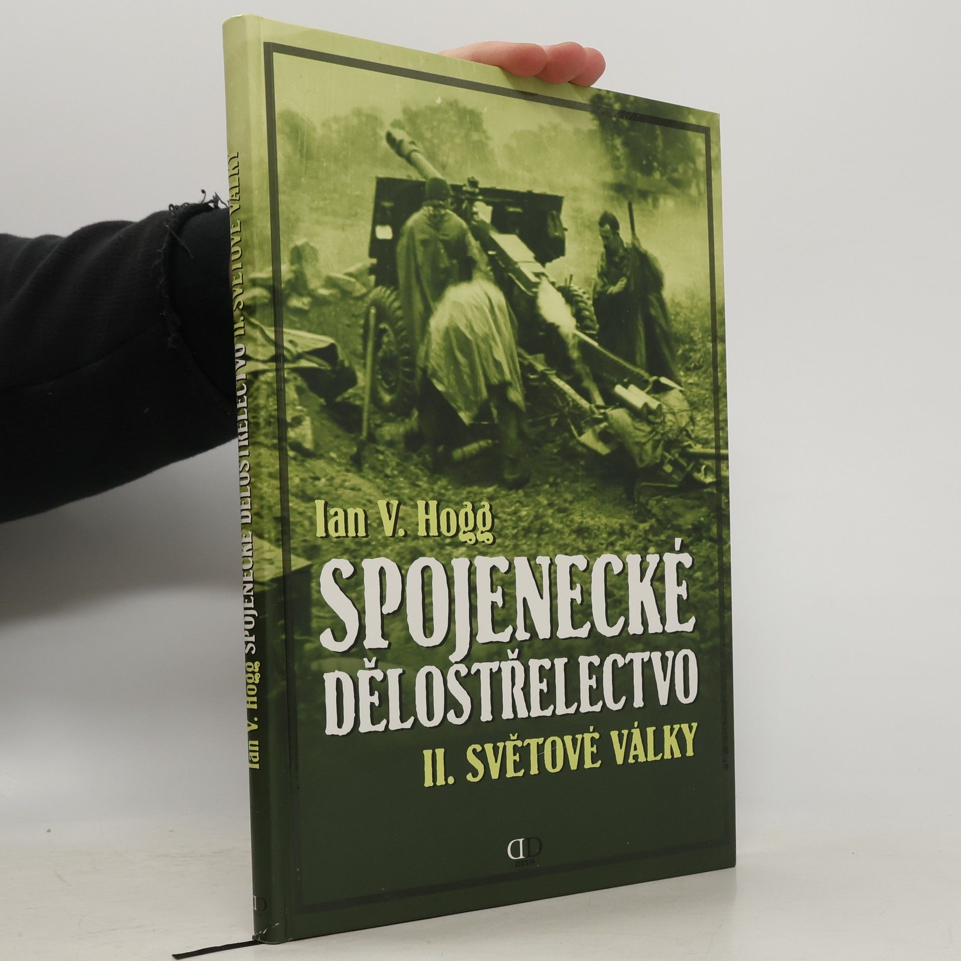 Ian Vernon Hogg Spojenecké dělostřelectvo II. světové války