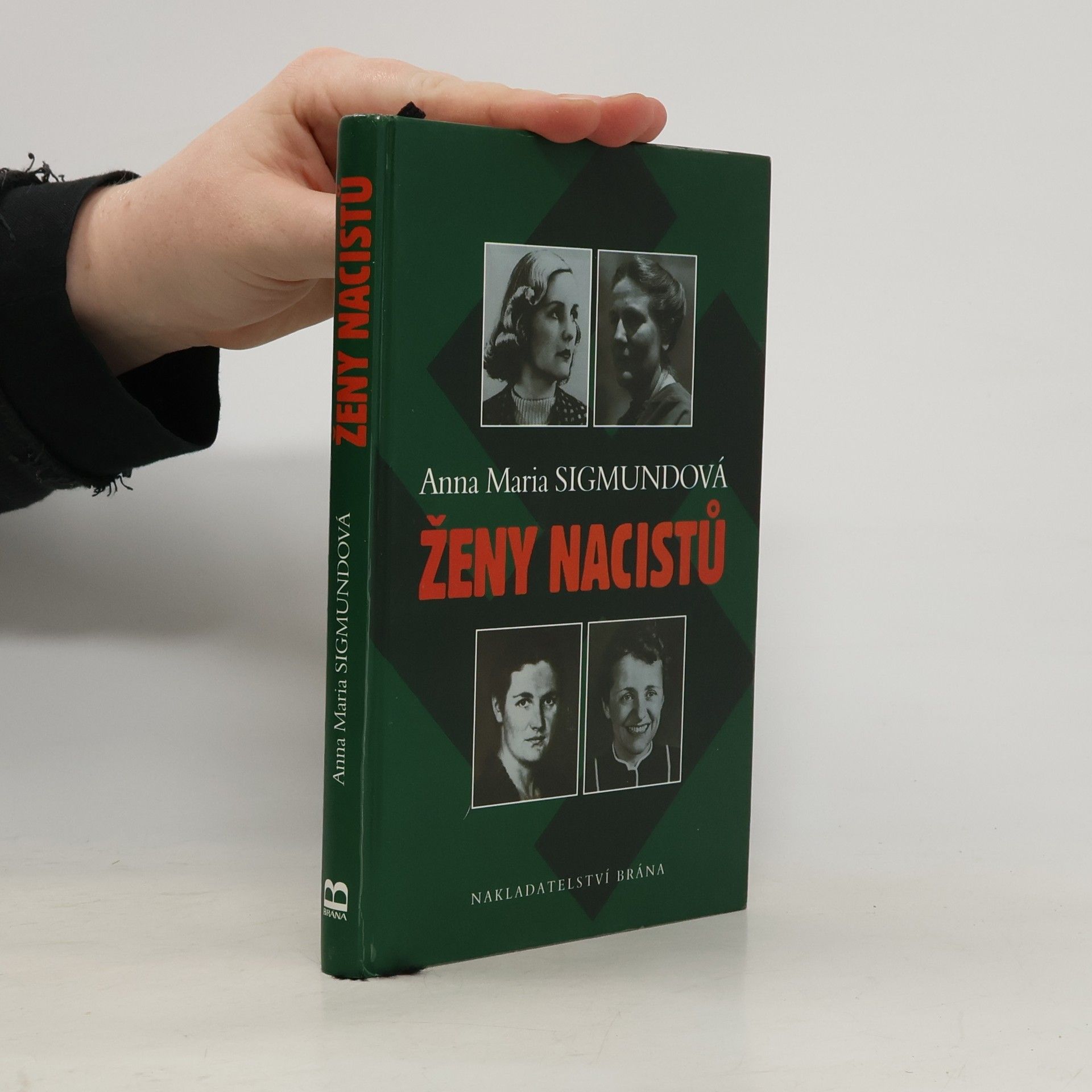 Anna Maria Sigmund Ženy nacistů II.