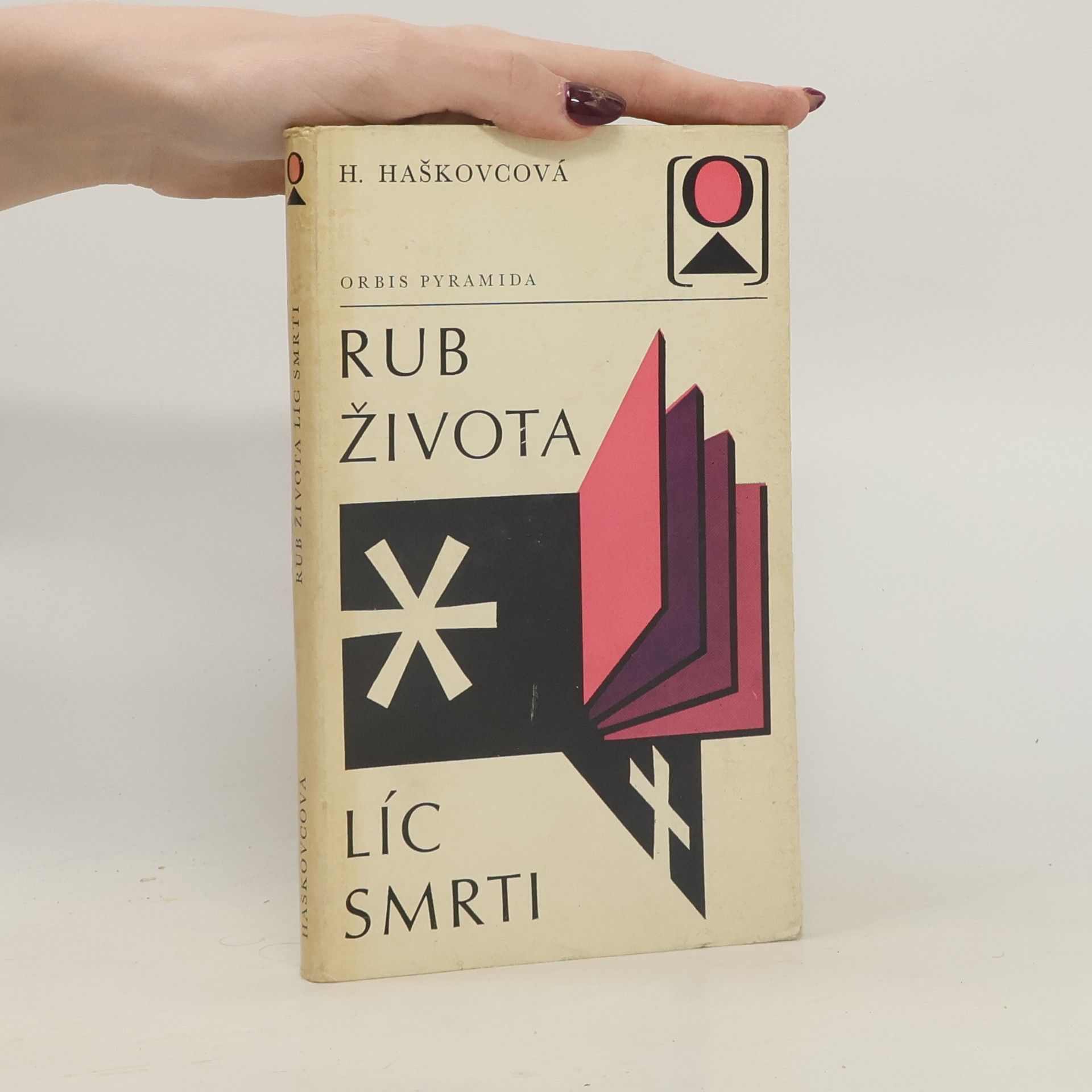 Helena Haškovcová Rub života - líc smrti