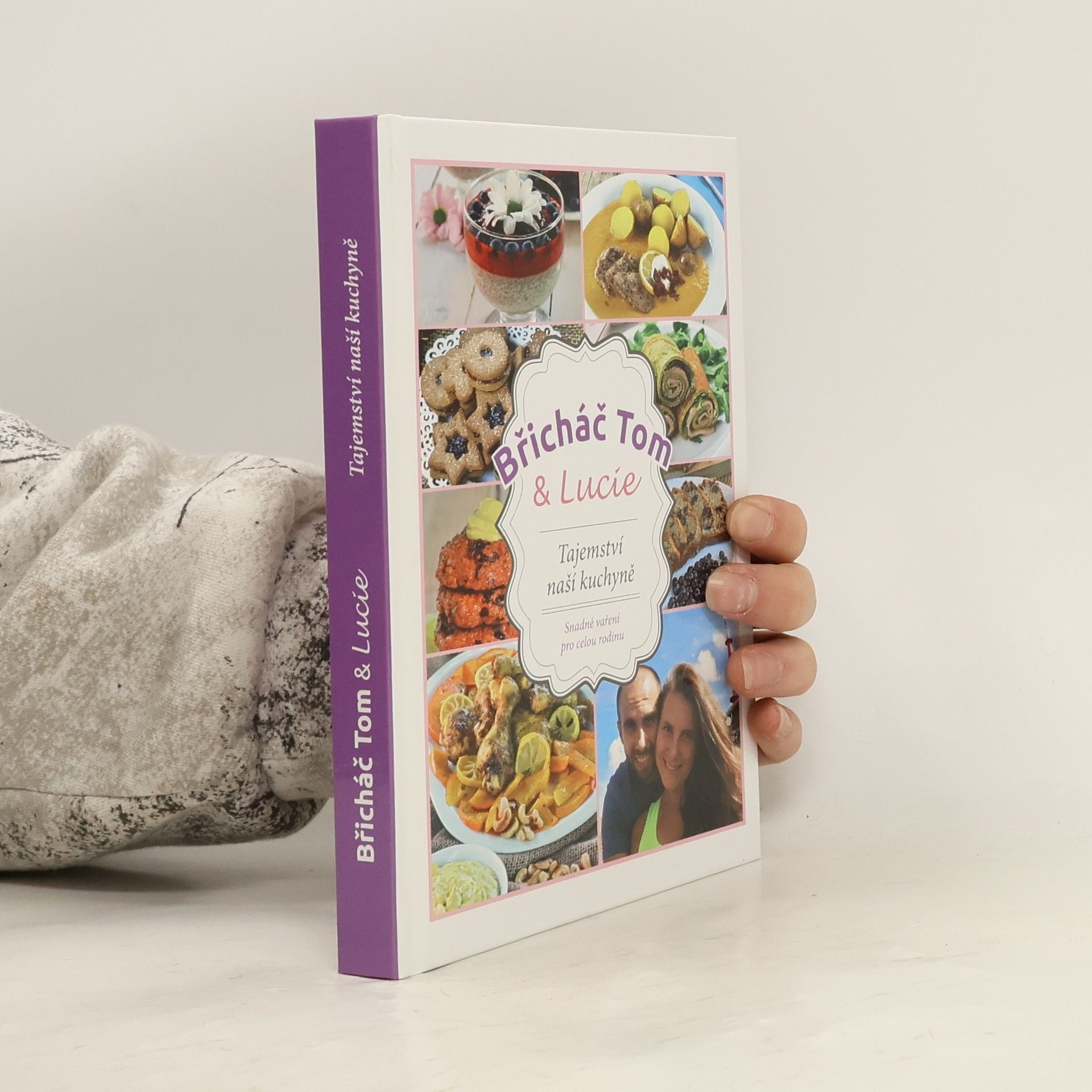 Tomáš Kosačík Břicháč Tom & Lucie. Tajemství naší kuchyně