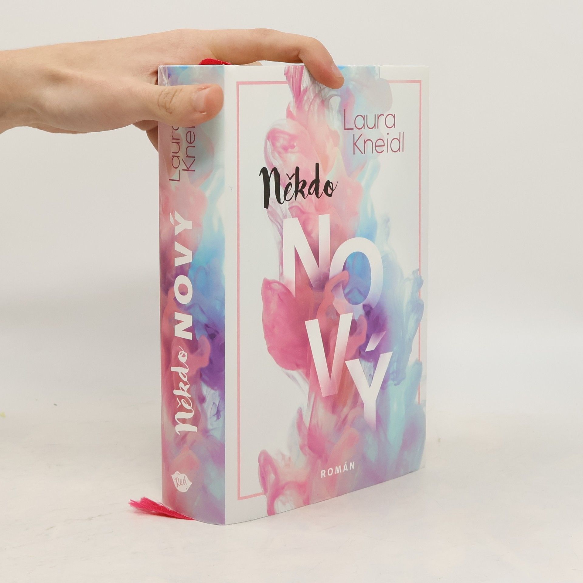 Laura Kneidl Někdo nový