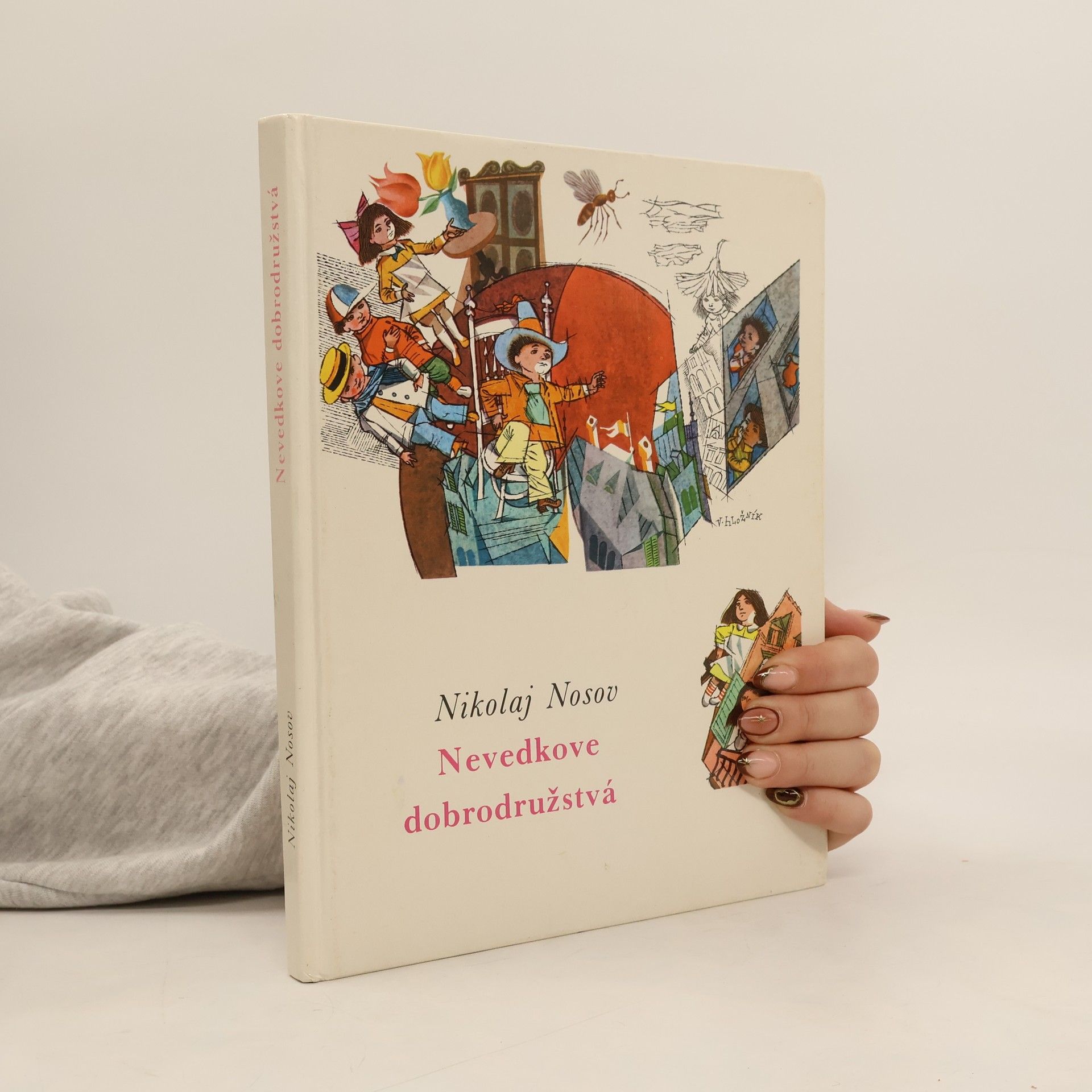 Nikolay Nosov Nevedkove dobrodružstvá