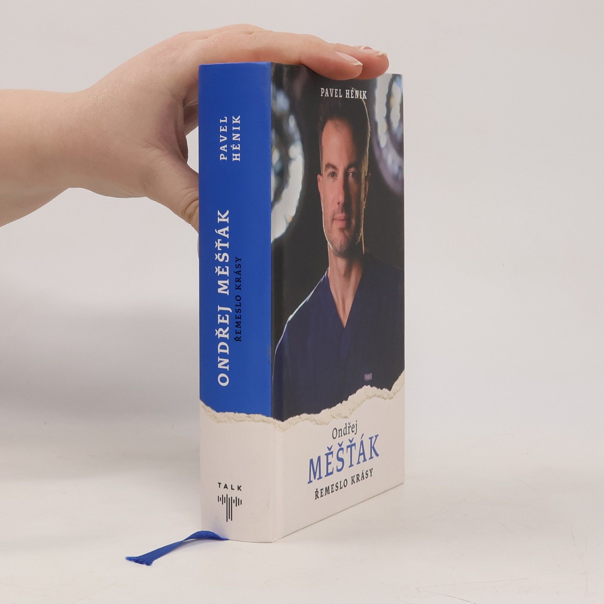 Pavel Hénik Ondřej Měšťák: Řemeslo krásy