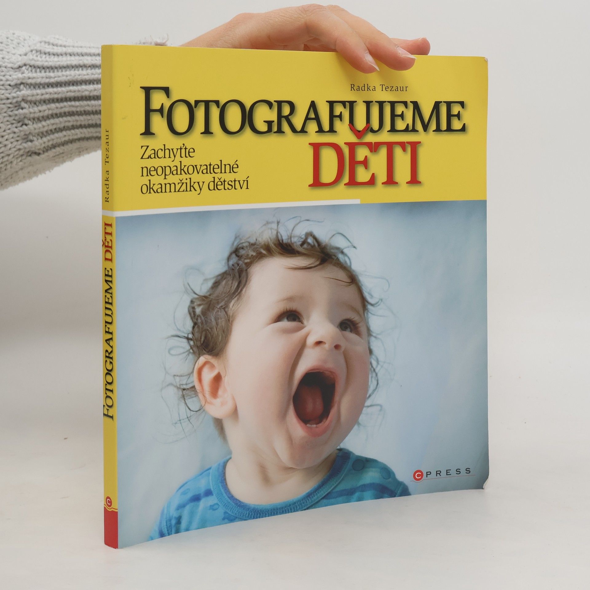 Radka Tezaur Fotografujeme děti