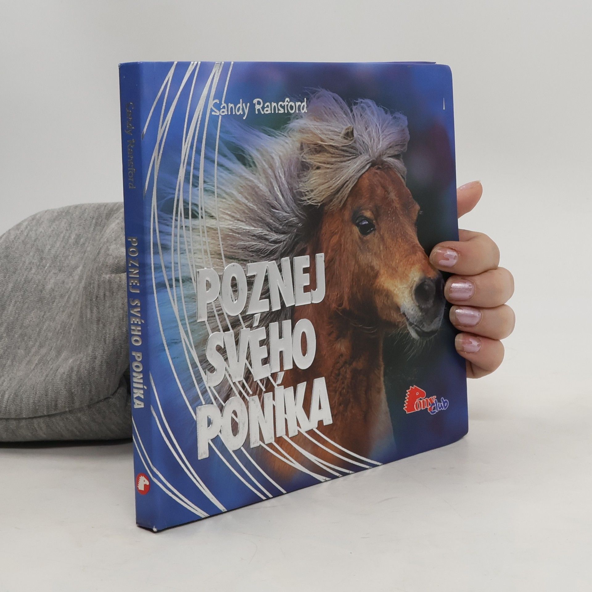 Sandy Ransford Poznej svého poníka