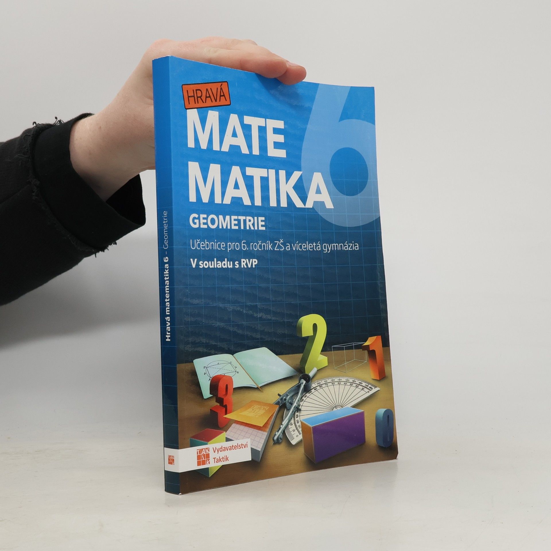 Kolektív autorov Hravá matematika 6 : učebnice pro 6. ročník ZŠ a víceletá gymnázia. Geometrie