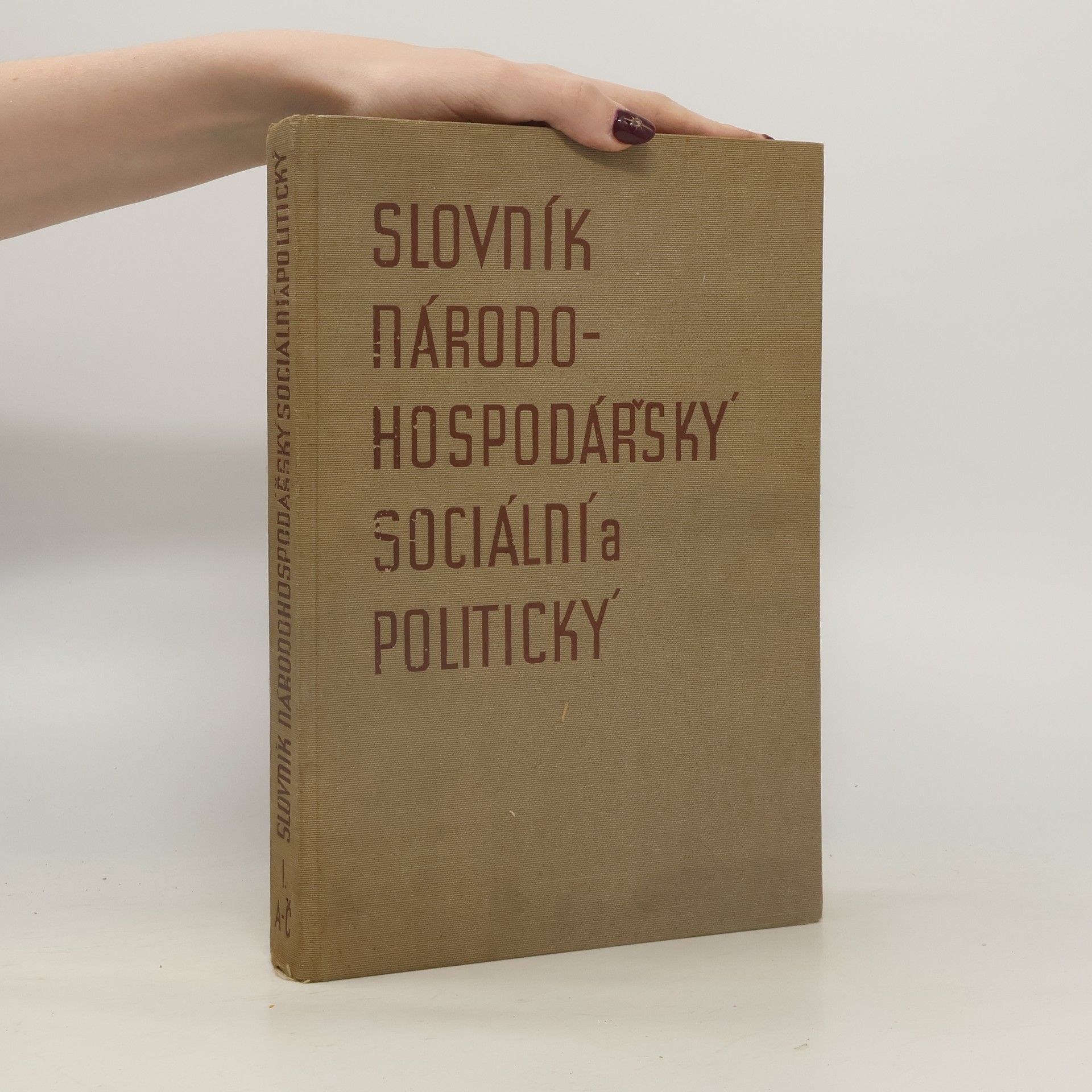 Autorenkollektiv Slovník národohospodářský, sociální a politický I.