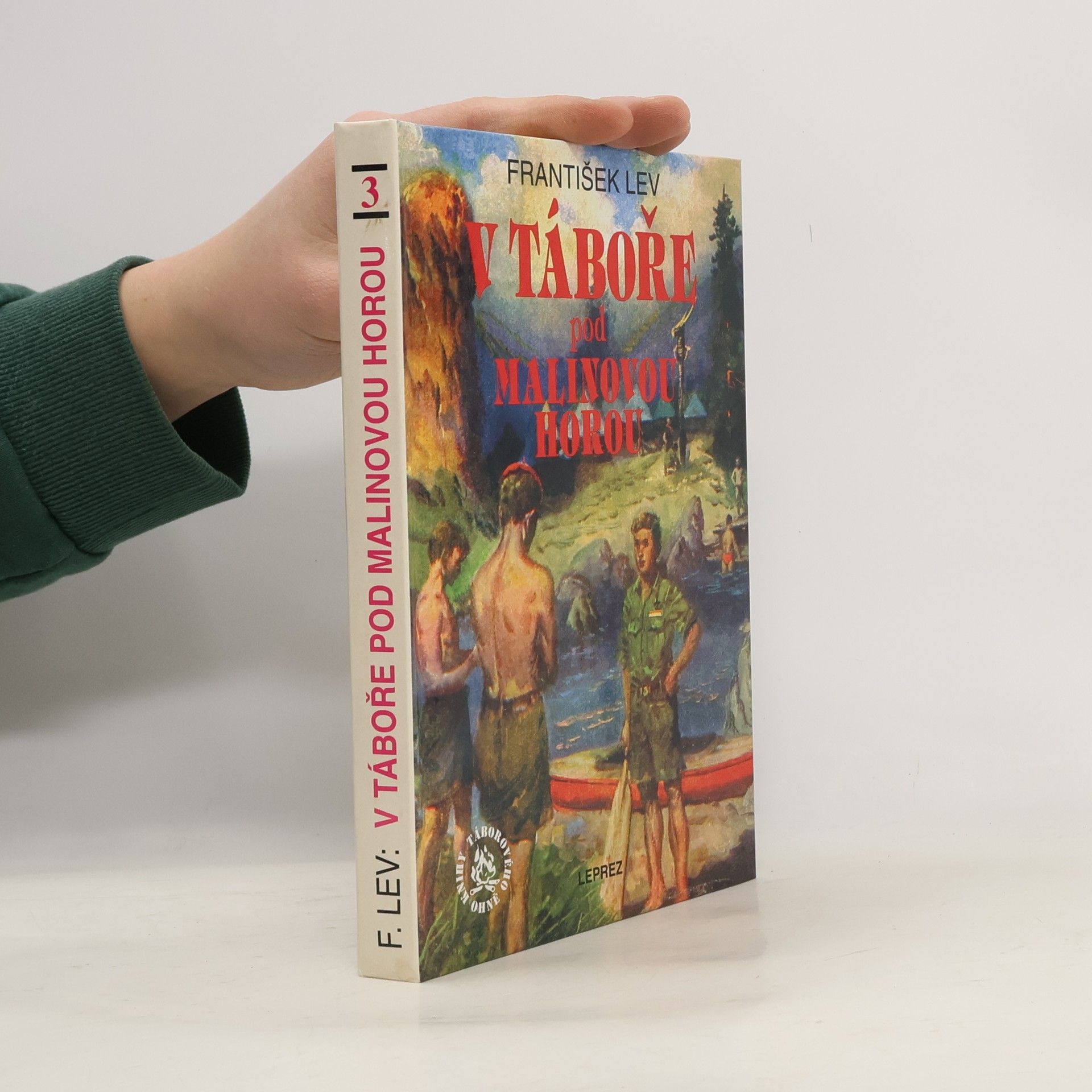 František Lev V táboře pod Malinovou horou