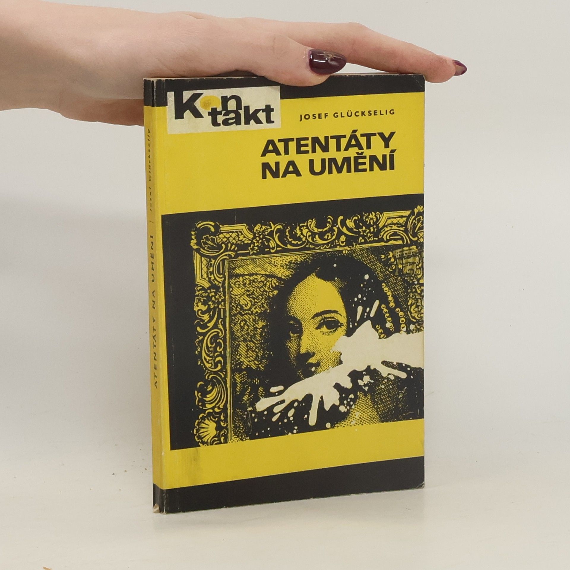 Josef Glückselig Atentáty na umění