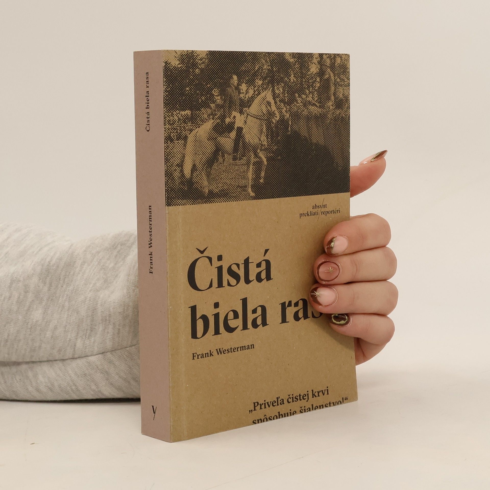 Frank Westerman Čistá biela rasa