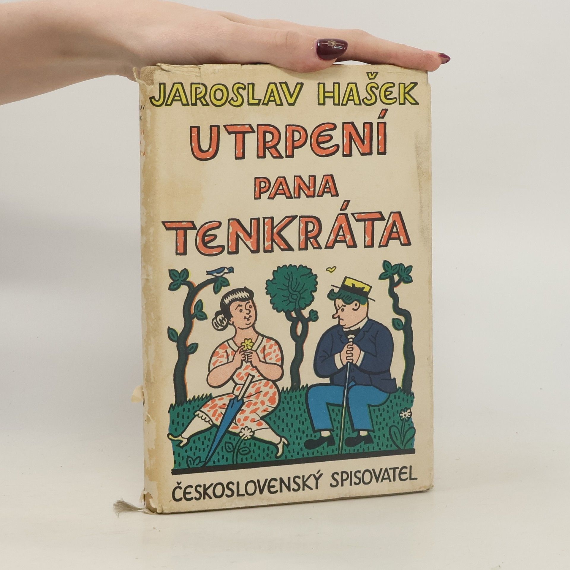 Jaroslav Hašek Utrpení pana Tenkráta