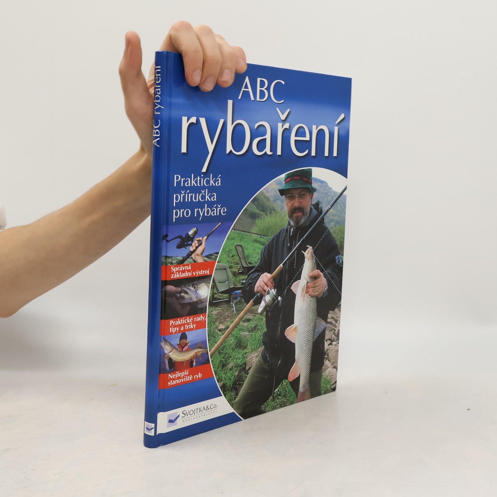 ABC rybaření. Praktická příručka pro rybáře.