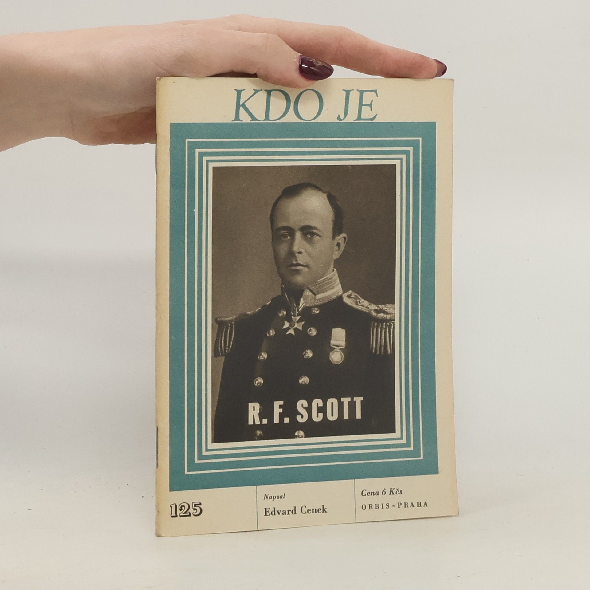 Edvard Cenek Kdo je 125. R. F. Scott