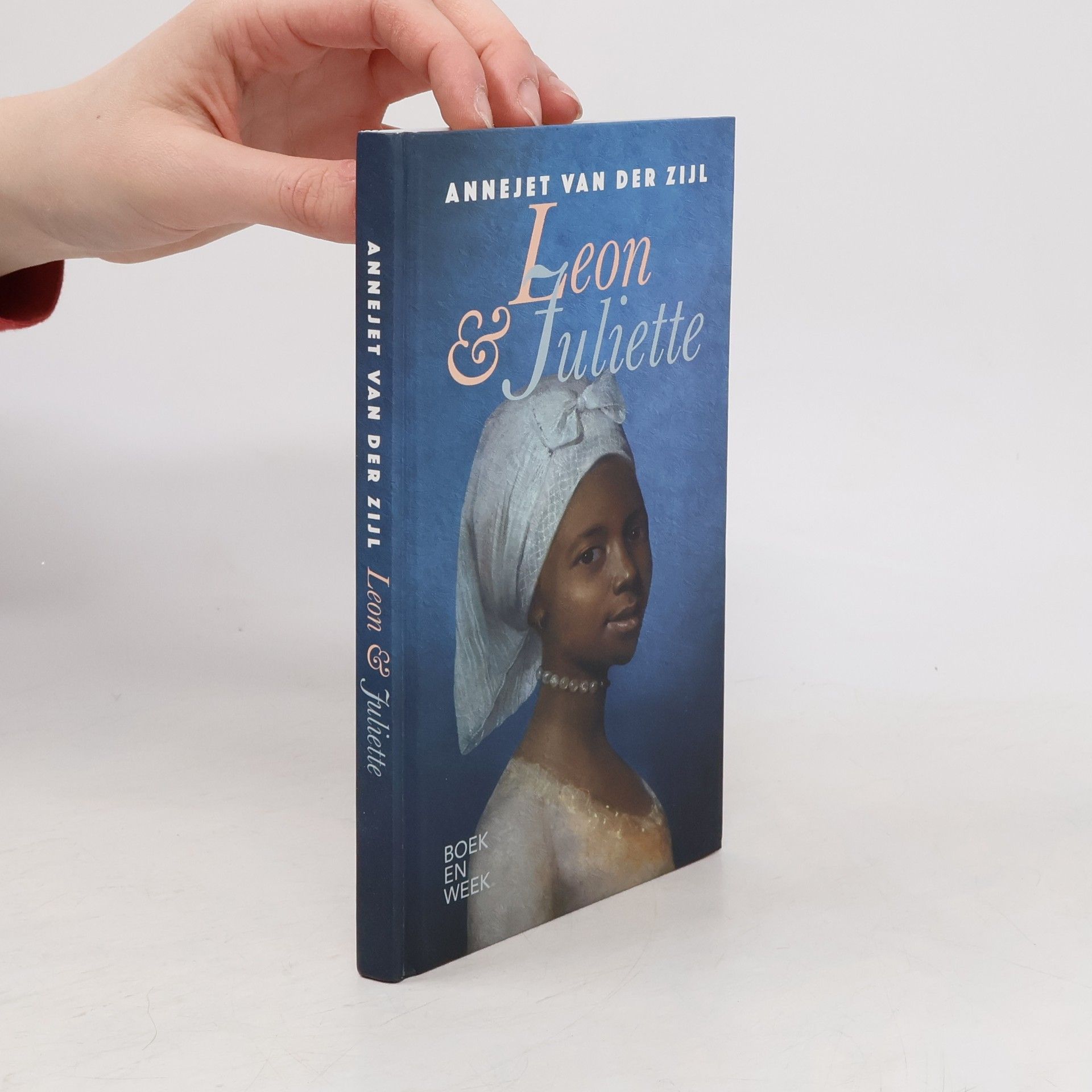 Annejet van der Zijl Leon & Juliette : een liefdesgeschiedenis