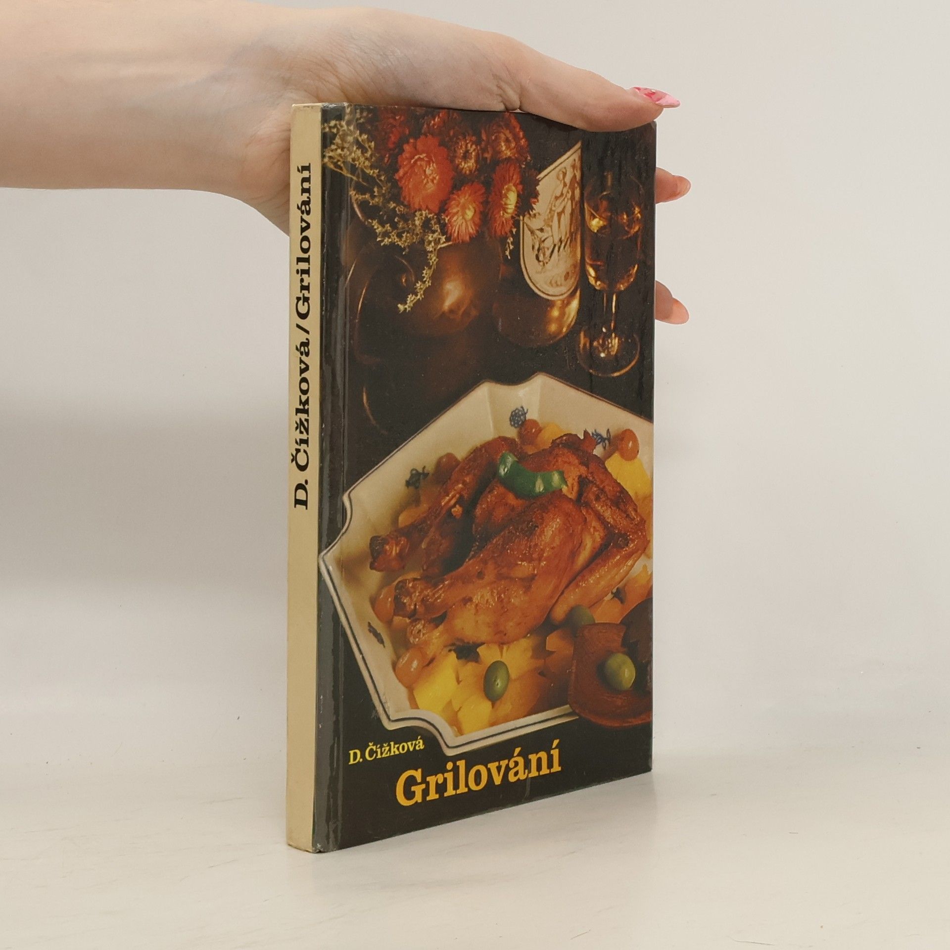 Drahomíra Čížková Grilování