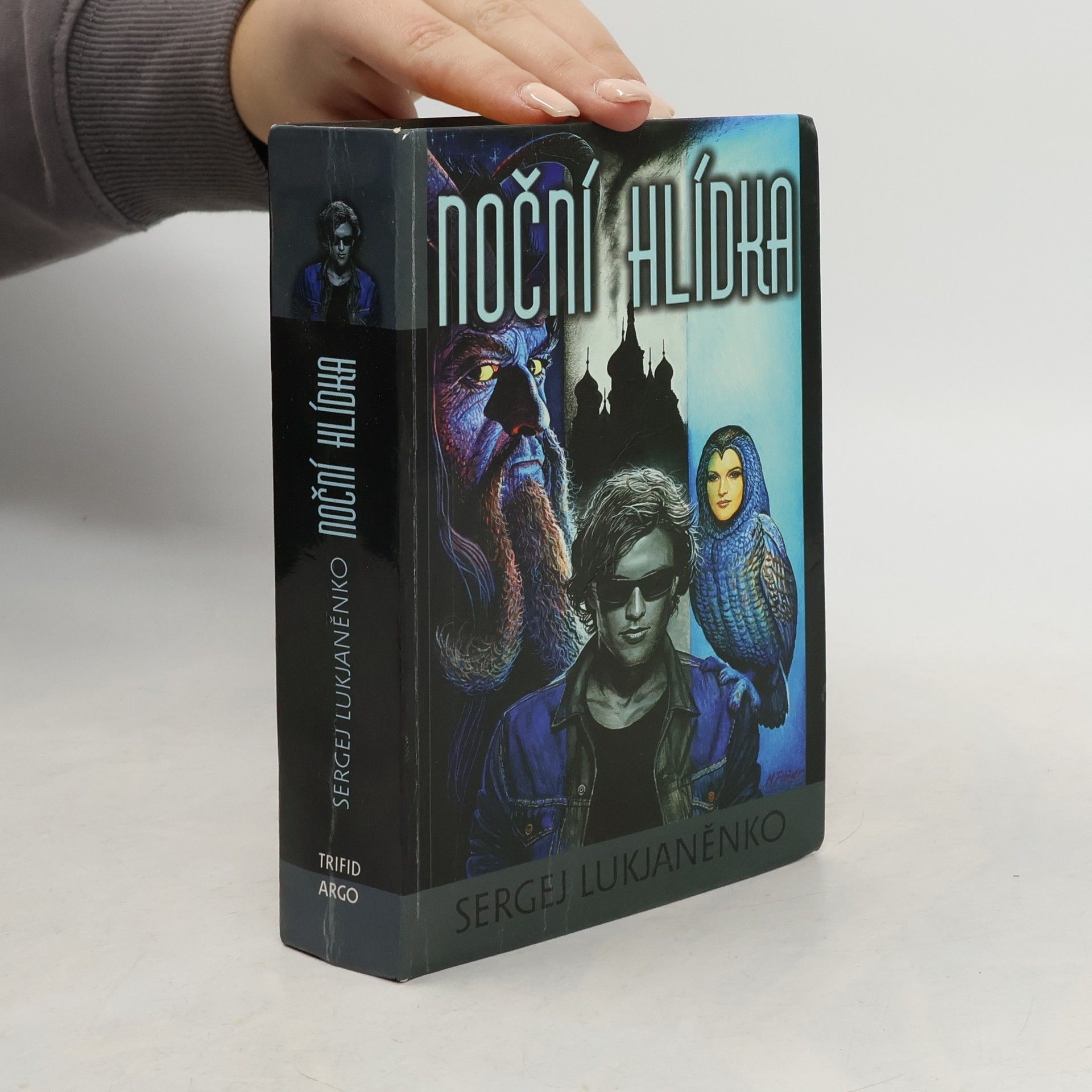 Sergej Vasilievič Lukianenko Noční hlídka