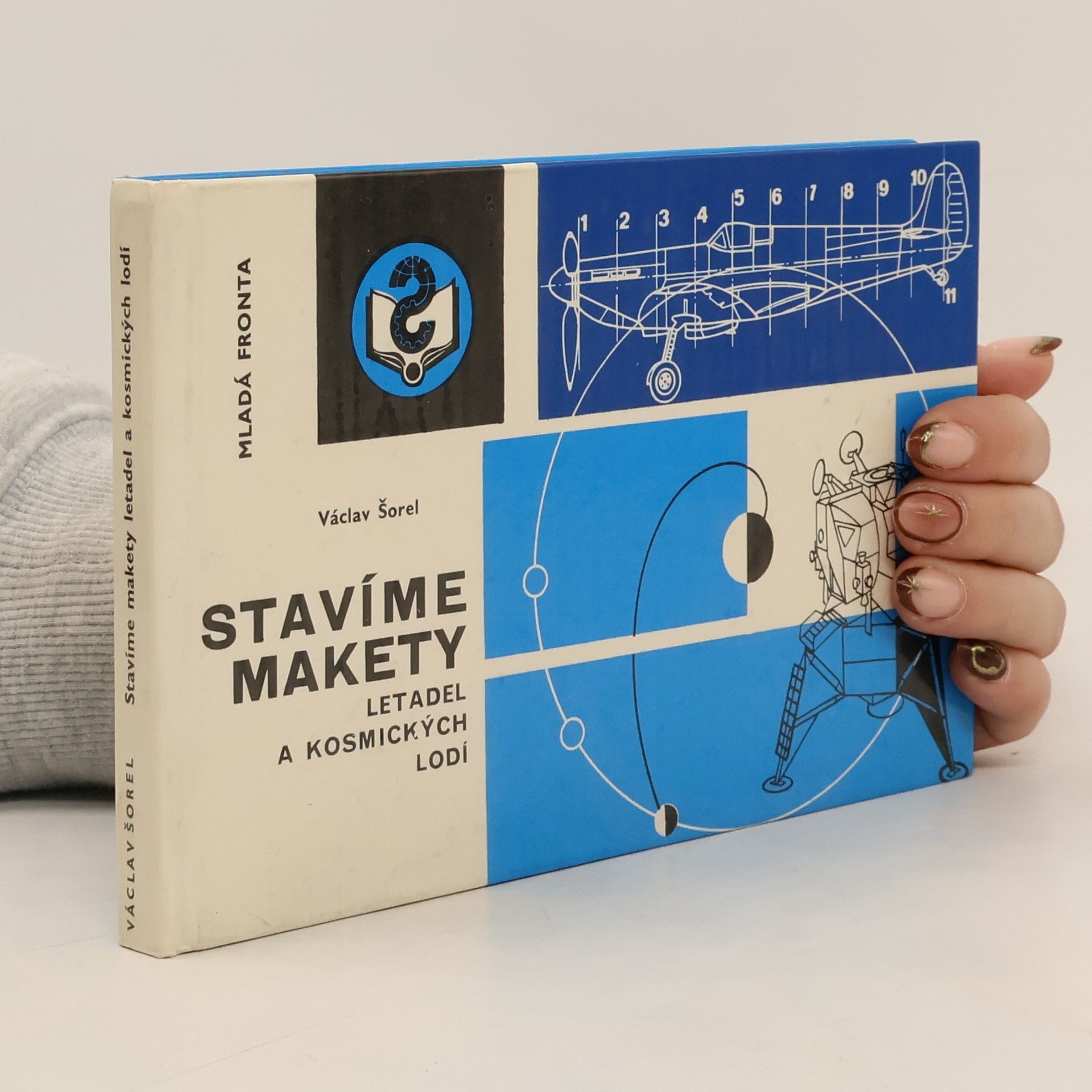 Václav Šorel Stavíme makety letadel a kosmických lodí