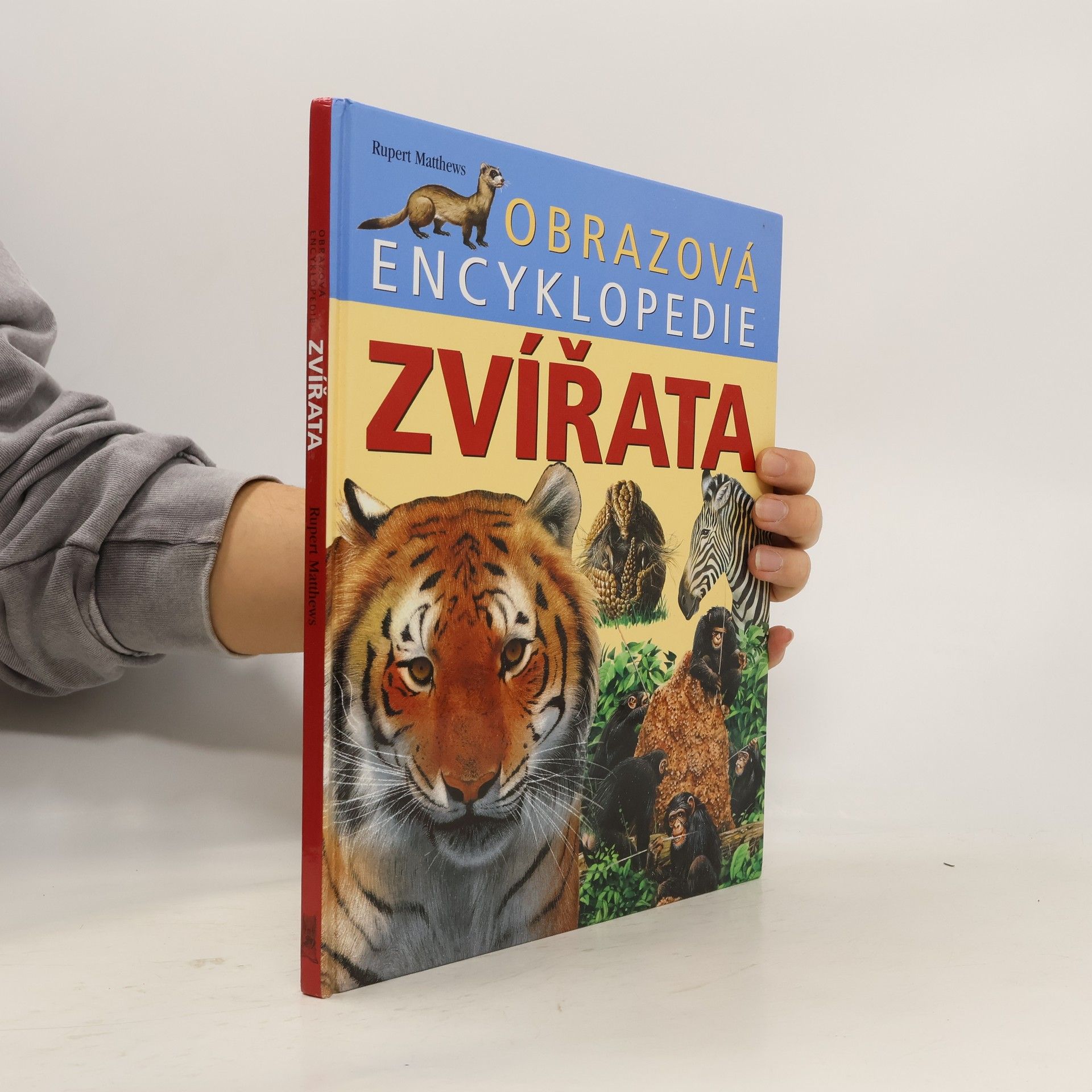 Rupert Matthews Zvířata. Obrazová encyklopedie