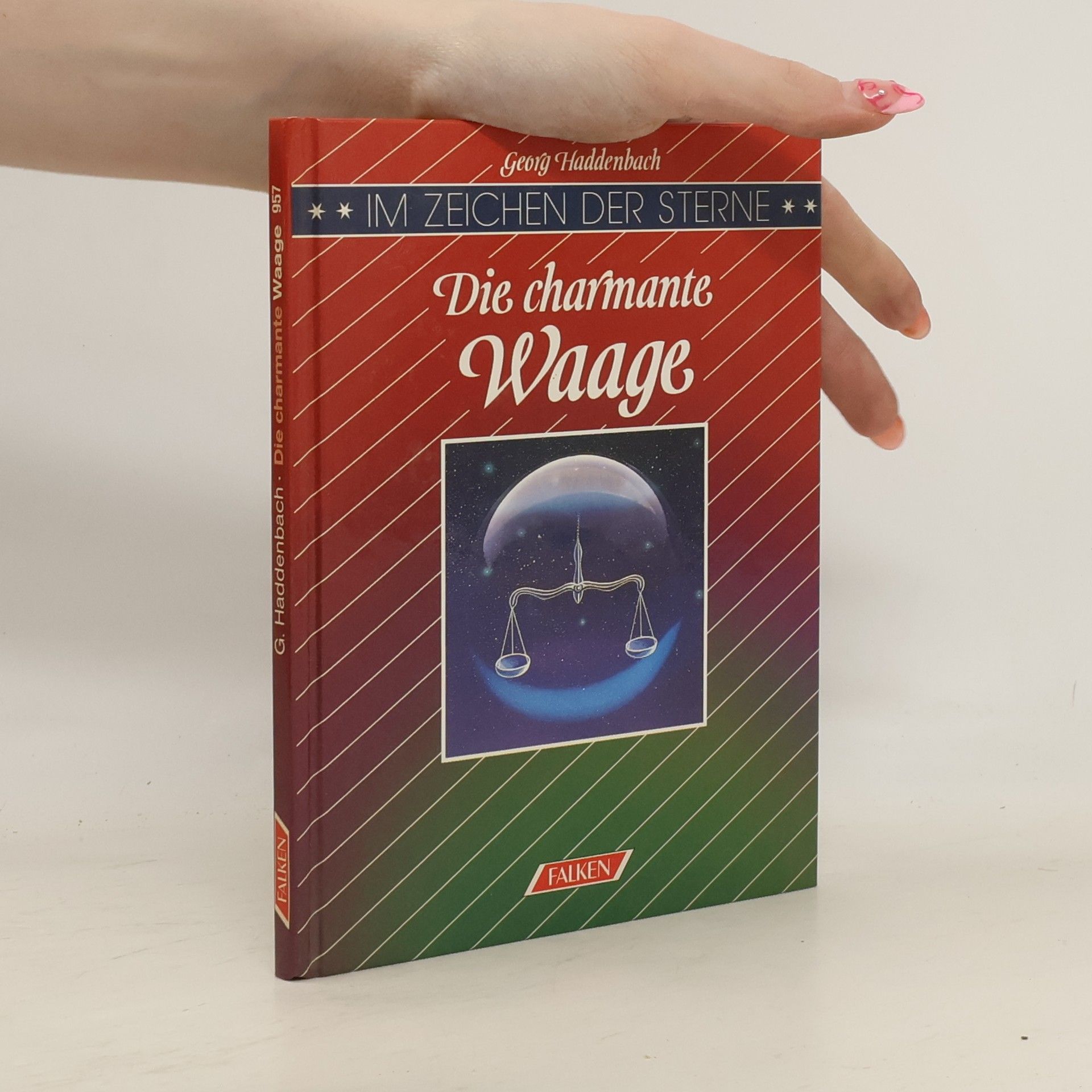 Autorenkollektiv Im Zeichen der Sterne: Die charmante Waage