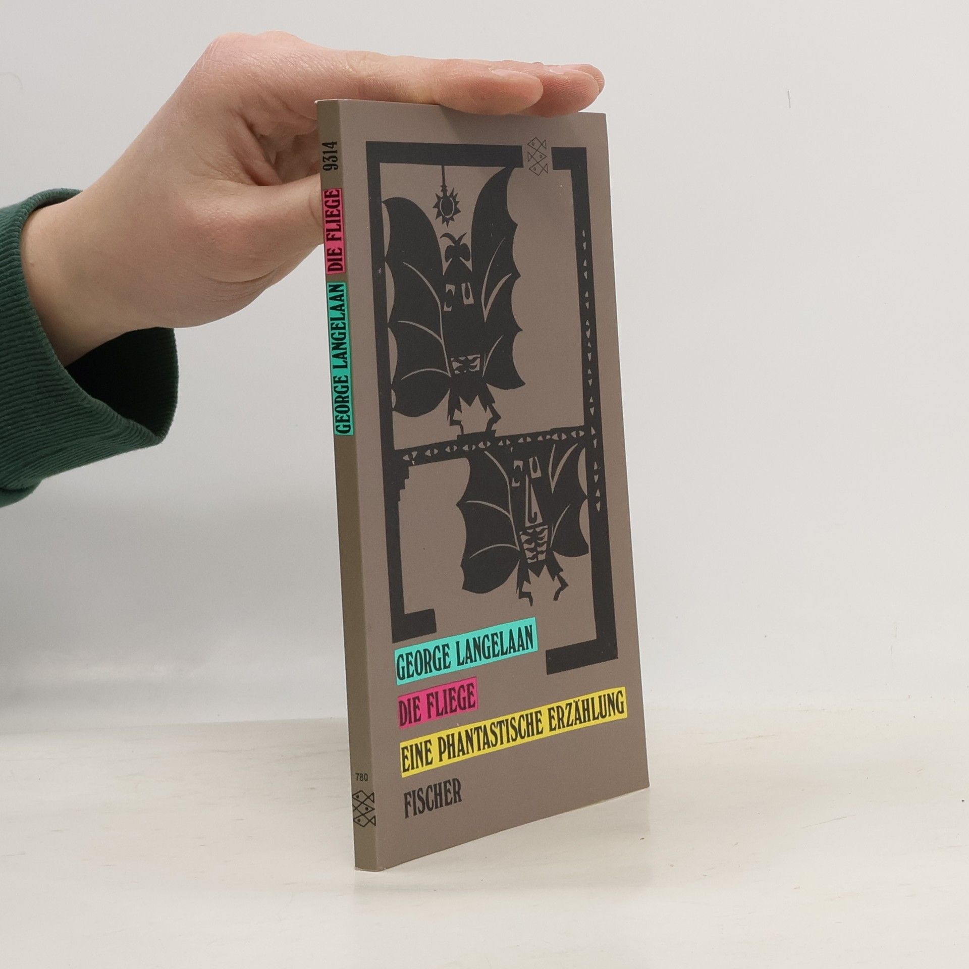 George Langelaan Die Fliege. Eine phantastische Erzählung