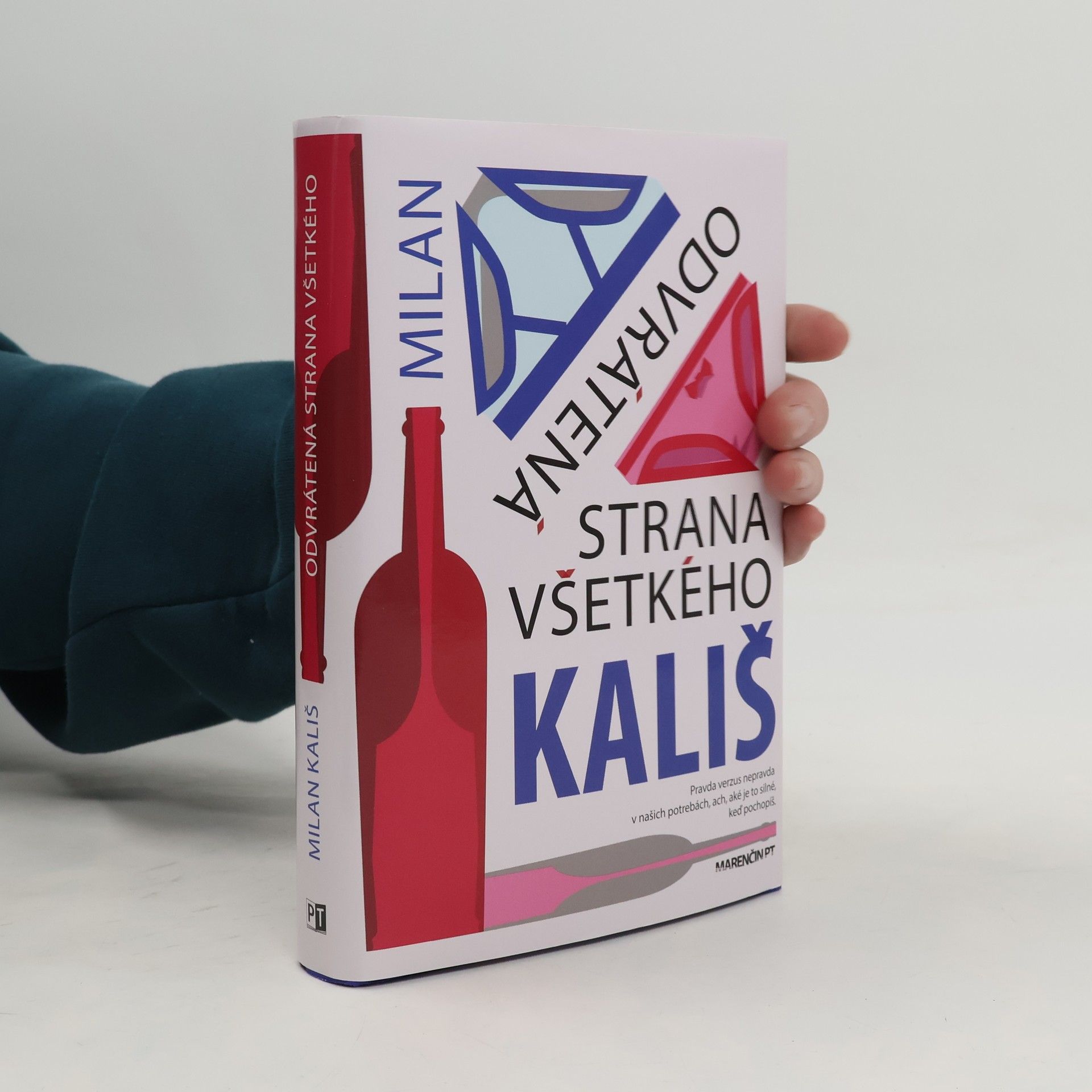 Milan Kališ Odvrátená strana všetkého