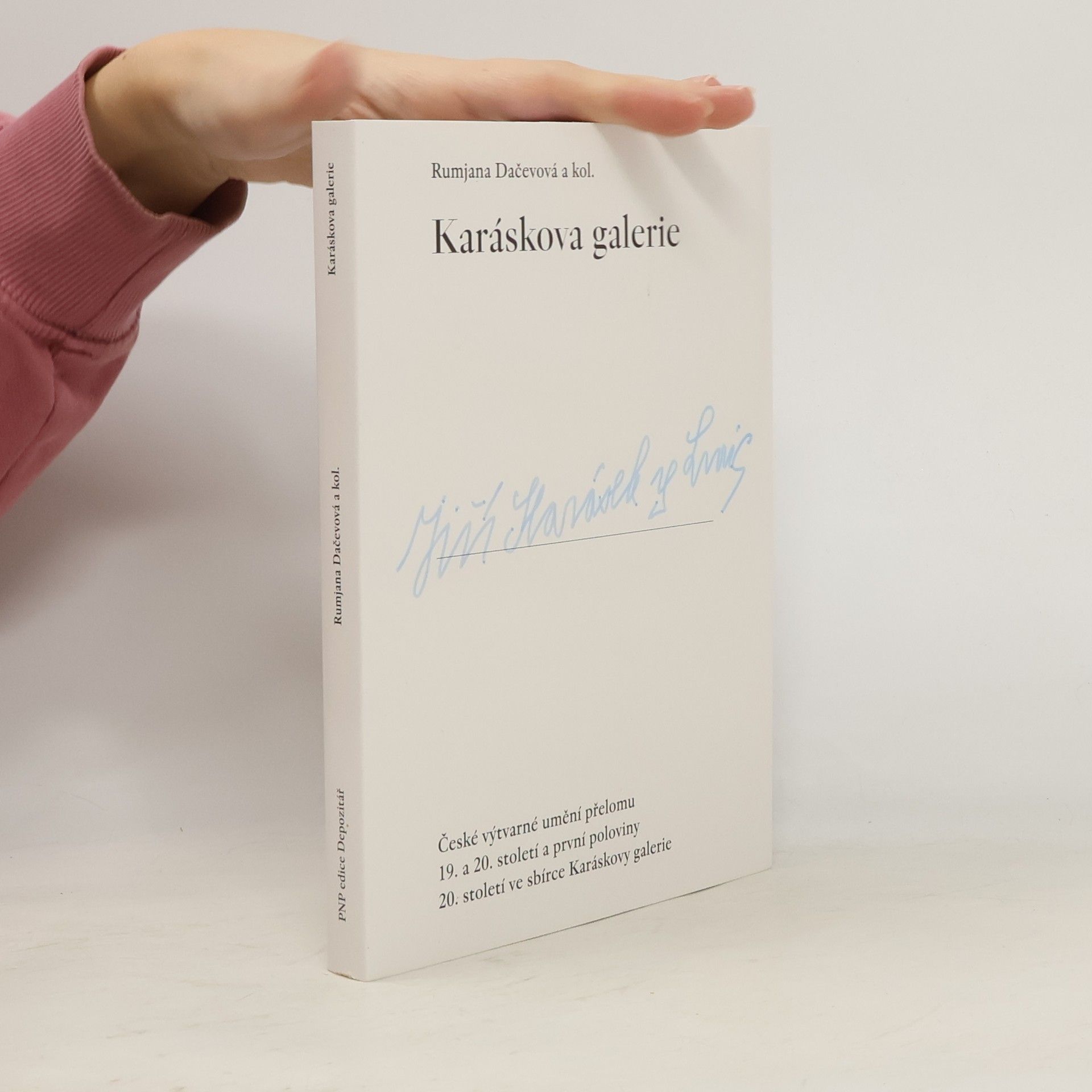 Rumjana Dačeva Karáskova galerie. české výtvarné umění přelomu 19. a 20. století a první poloviny 20. století ve sbírce Karáskovy galerie