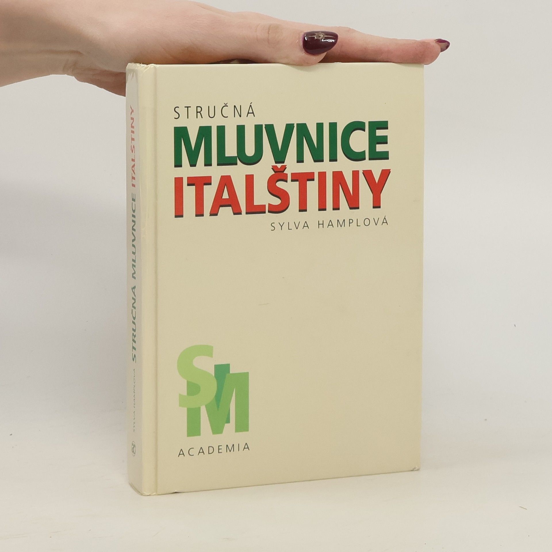 Sylva Hamplová Stručná mluvnice italštiny