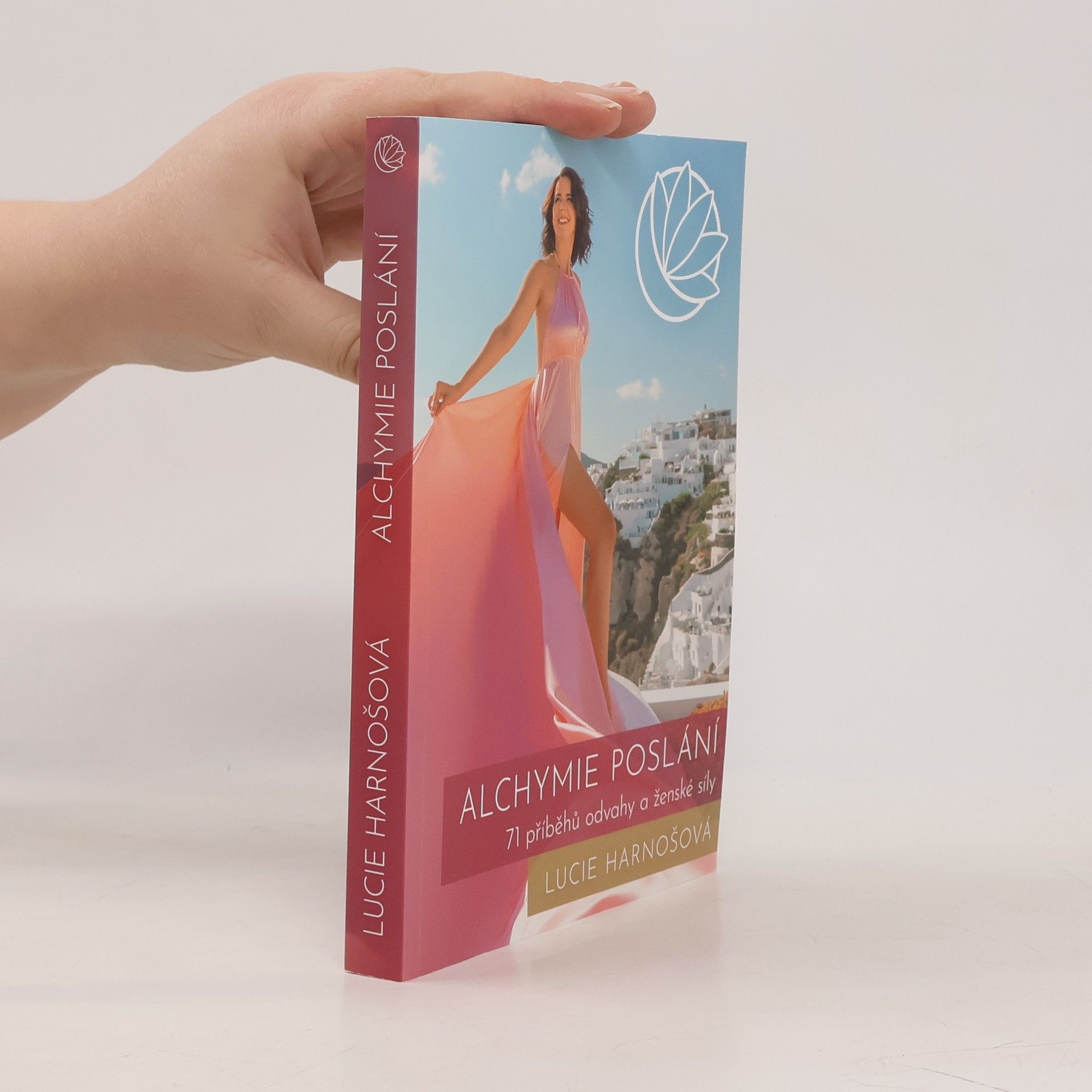 Lucie Harnošová Alchymie poslání