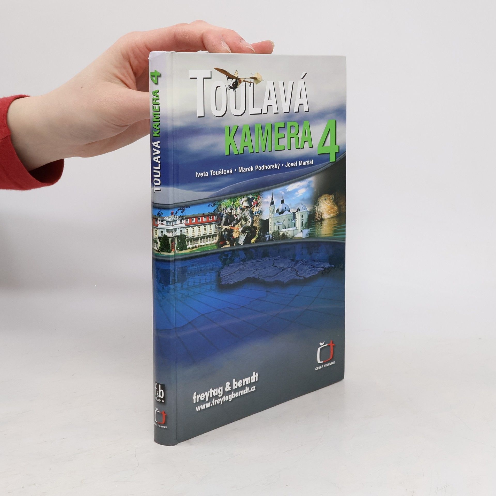 Iveta Toušlová Toulavá kamera 4